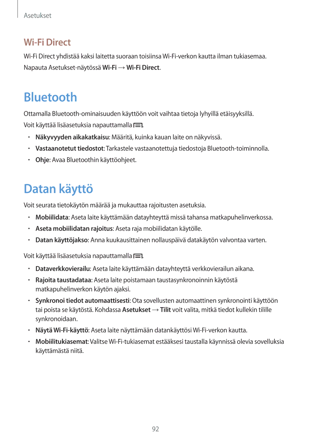 Samsung GT-P5220GNANEE, GT-P5220GRENEE, GT-P5220GNENEE, GT-P5220ZWANEE, GT-P5220MKENEE manual Datan käyttö, Wi-Fi Direct 