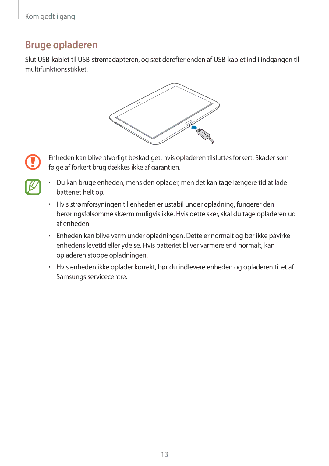 Samsung GT-P5220GNENEE, GT-P5220GRENEE, GT-P5220GNANEE, GT-P5220ZWANEE, GT-P5220MKENEE, GT-P5220ZWENEE manual Bruge opladeren 