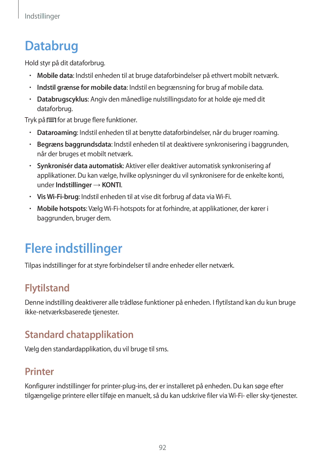 Samsung GT-P5220GNANEE, GT-P5220GRENEE manual Databrug, Flere indstillinger, Flytilstand, Standard chatapplikation, Printer 