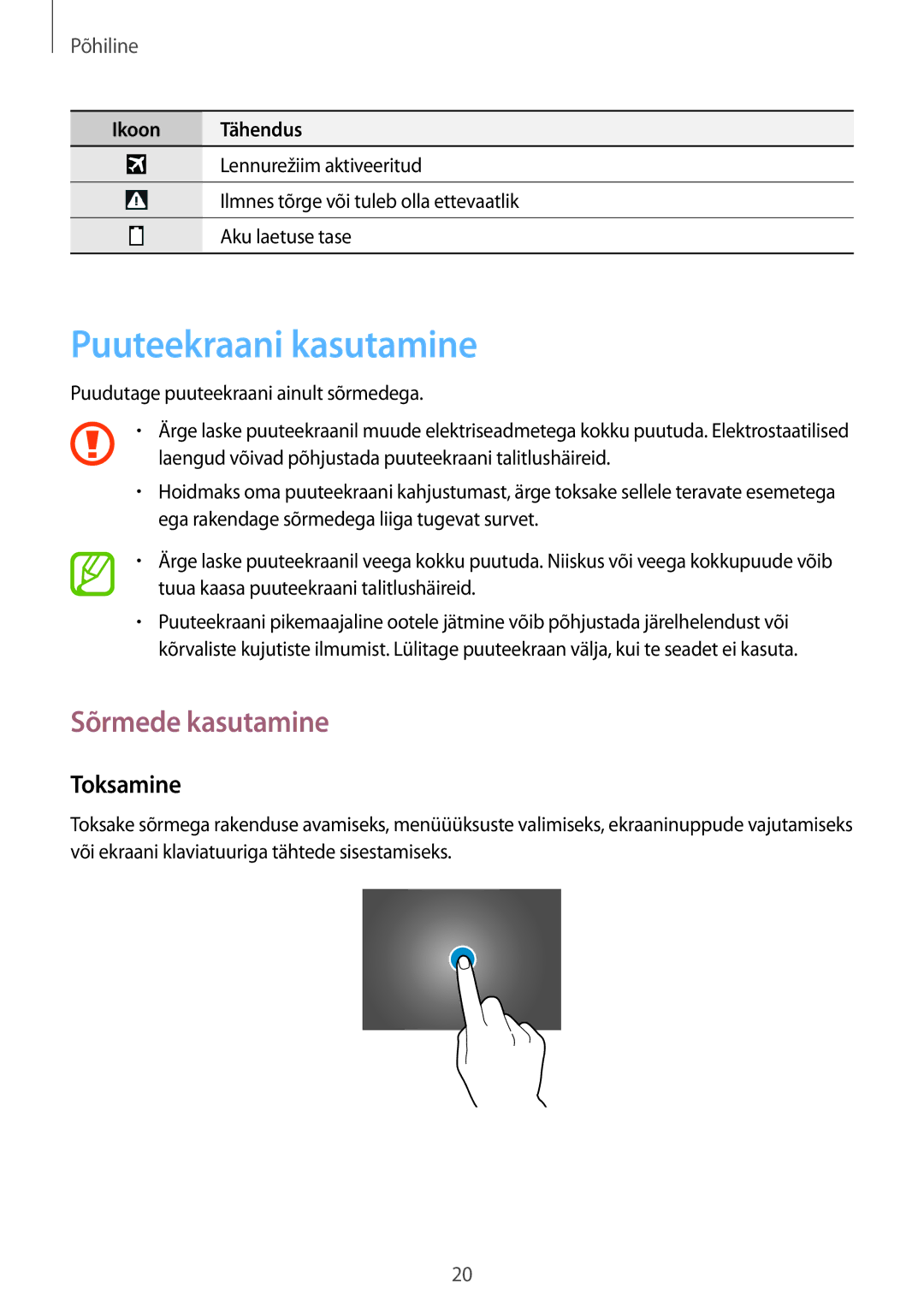 Samsung GT-P5220ZWASEB, GT-P5220MKASEB manual Puuteekraani kasutamine, Sõrmede kasutamine, Toksamine 