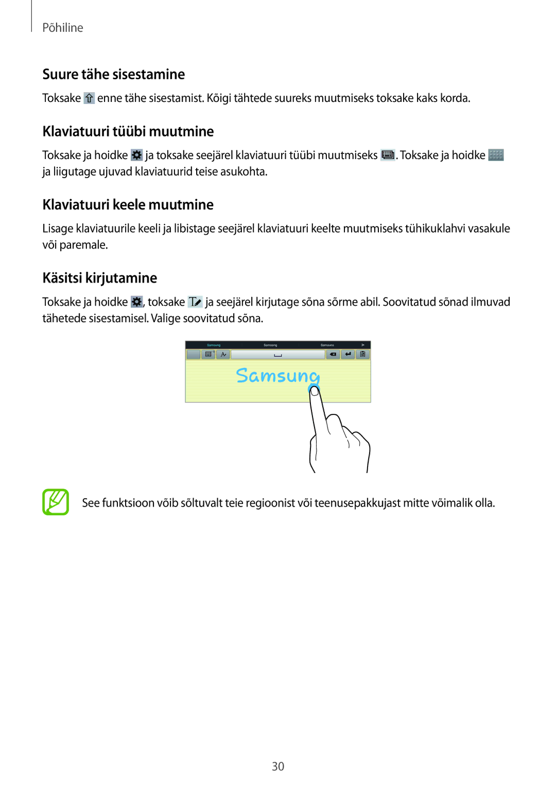 Samsung GT-P5220ZWASEB Suure tähe sisestamine, Klaviatuuri tüübi muutmine, Klaviatuuri keele muutmine, Käsitsi kirjutamine 