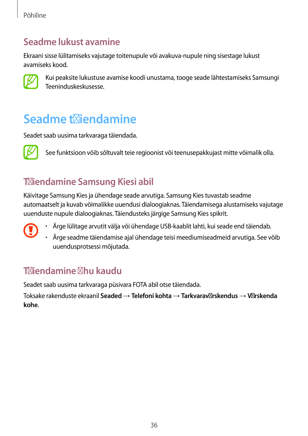 Samsung GT-P5220ZWASEB Seadme täiendamine, Seadme lukust avamine, Täiendamine Samsung Kiesi abil, Täiendamine õhu kaudu 