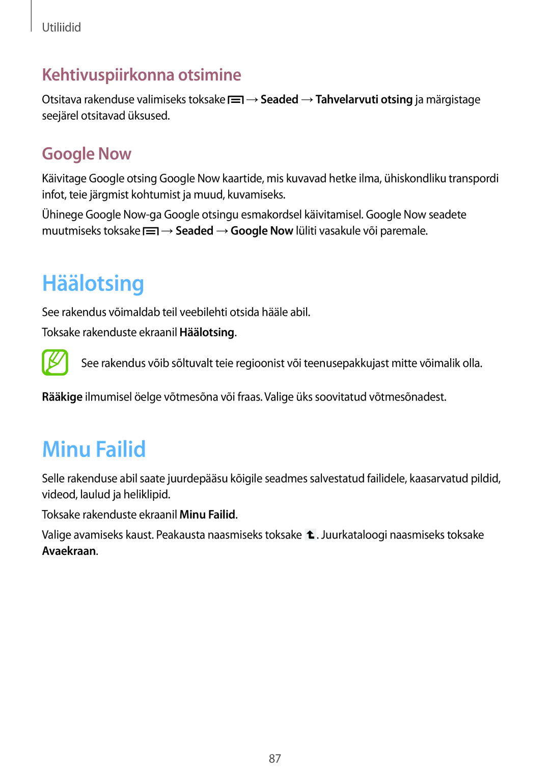 Samsung GT-P5220MKASEB, GT-P5220ZWASEB manual Häälotsing, Minu Failid, Kehtivuspiirkonna otsimine, Google Now 
