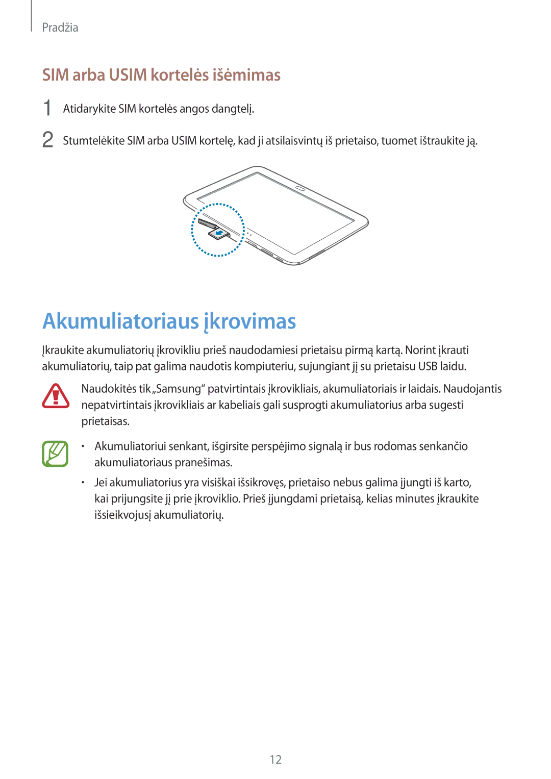 Samsung GT-P5220ZWASEB, GT-P5220MKASEB manual Akumuliatoriaus įkrovimas, SIM arba Usim kortelės išėmimas 