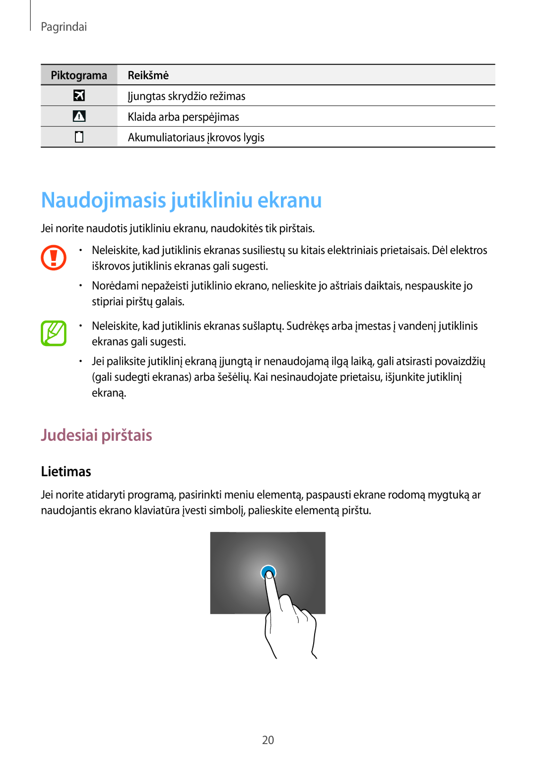 Samsung GT-P5220ZWASEB, GT-P5220MKASEB manual Naudojimasis jutikliniu ekranu, Judesiai pirštais, Lietimas 