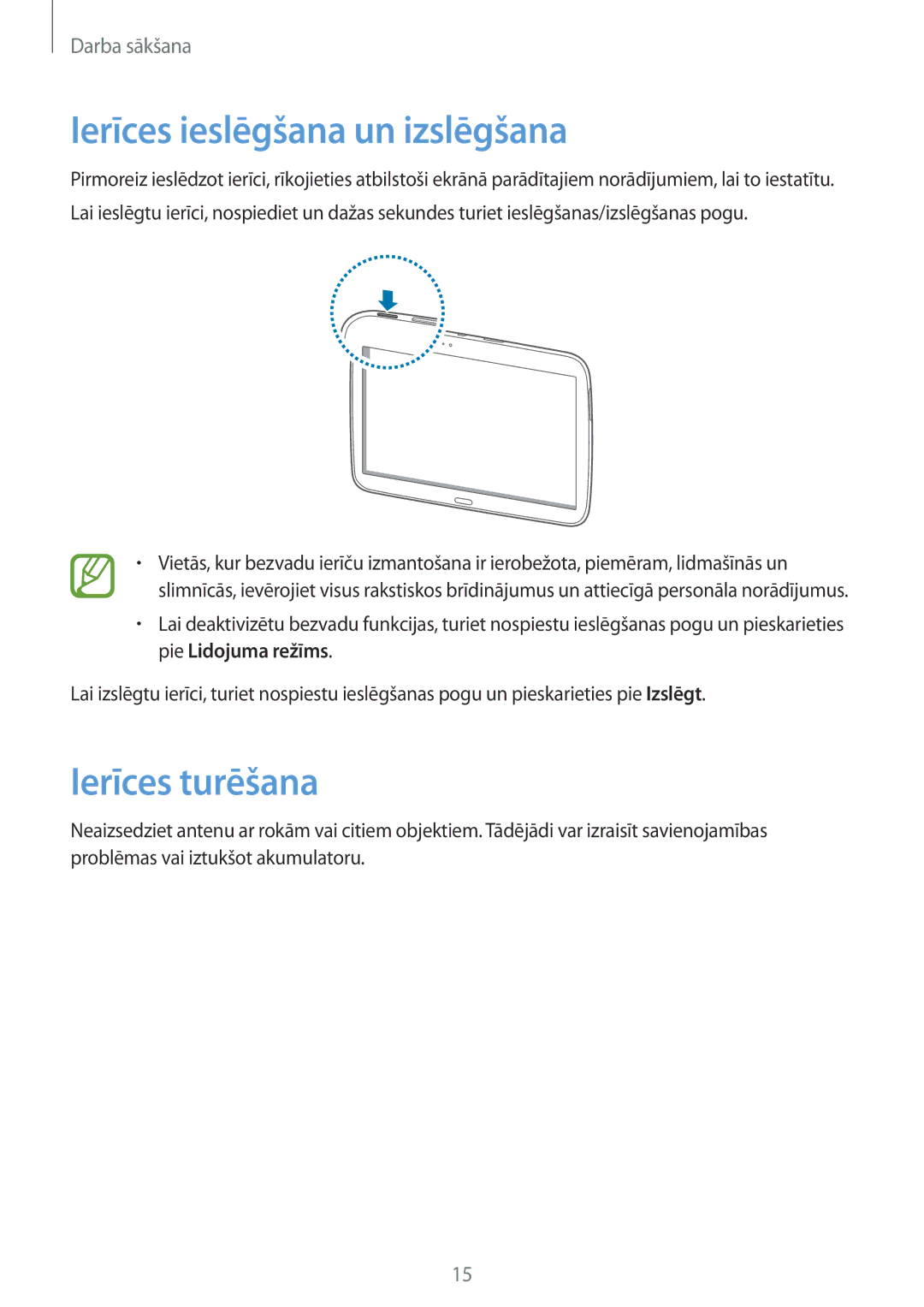 Samsung GT-P5220MKASEB, GT-P5220ZWASEB manual Ierīces ieslēgšana un izslēgšana, Ierīces turēšana 