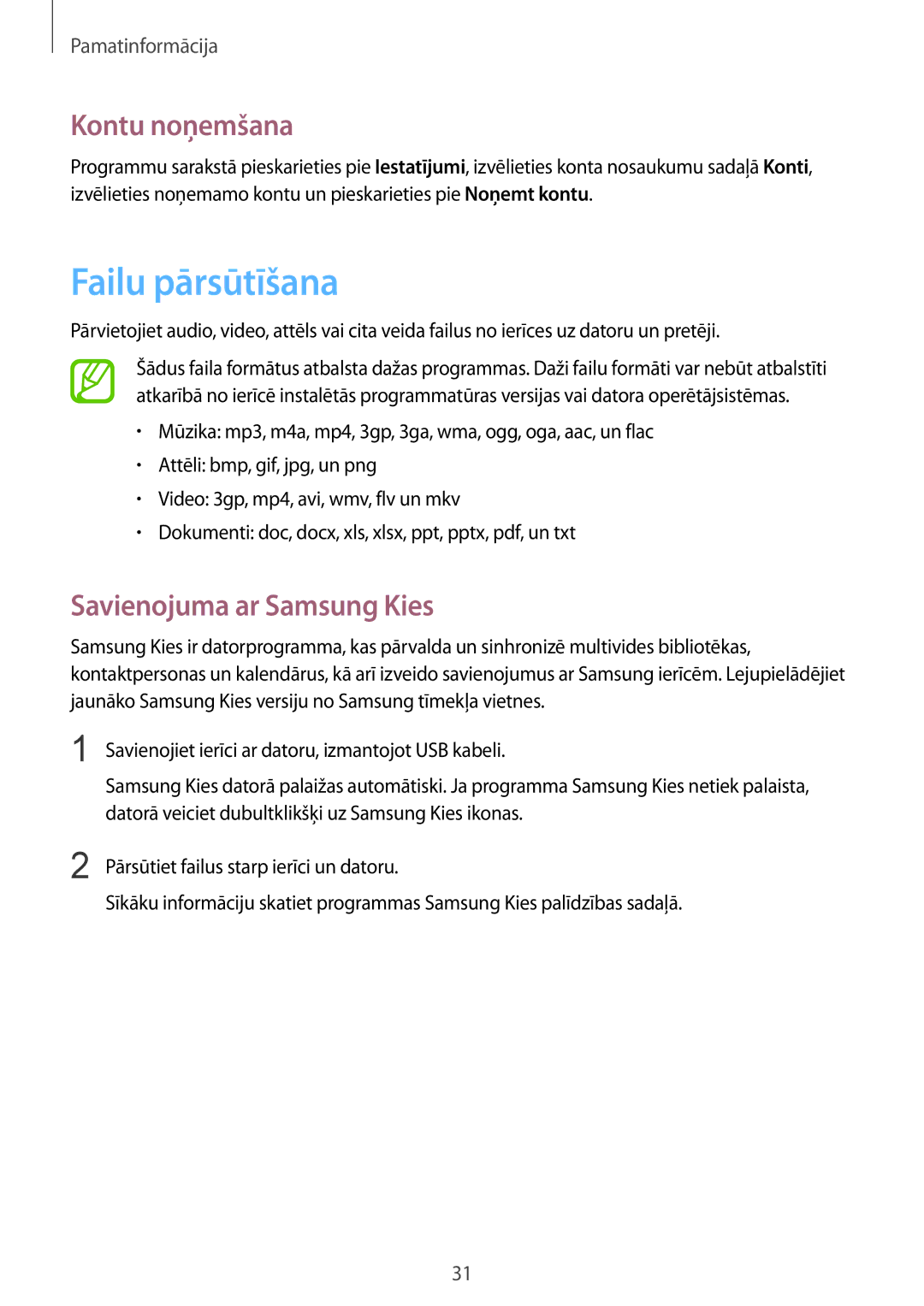 Samsung GT-P5220MKASEB, GT-P5220ZWASEB manual Failu pārsūtīšana, Kontu noņemšana, Savienojuma ar Samsung Kies 