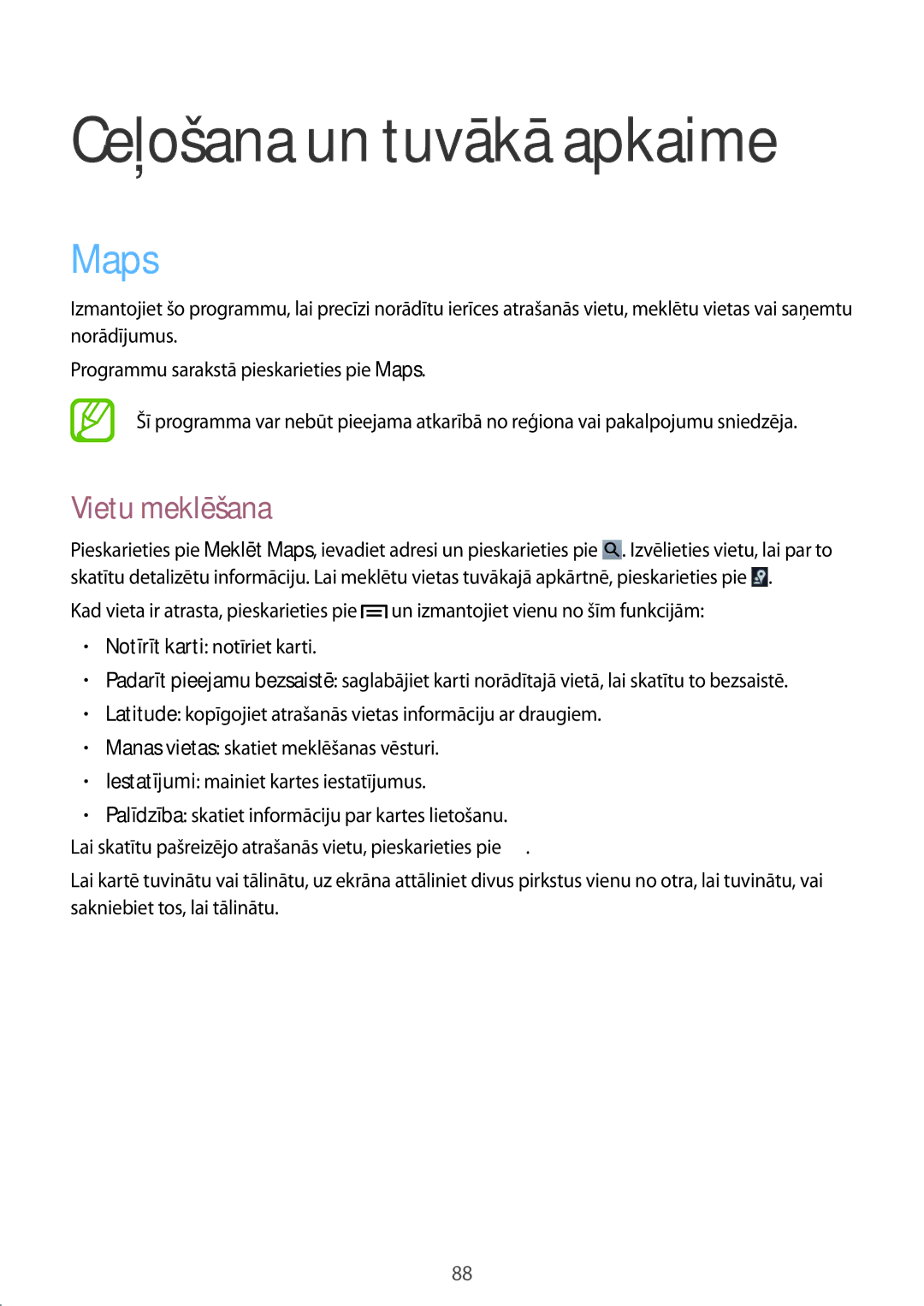 Samsung GT-P5220ZWASEB, GT-P5220MKASEB manual Ceļošana un tuvākā apkaime, Maps, Vietu meklēšana 