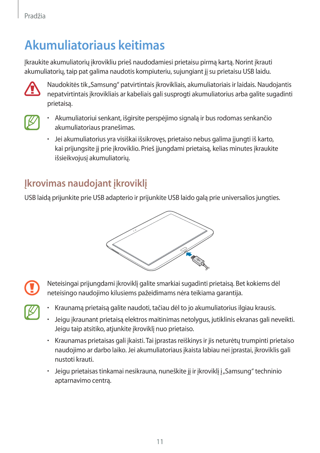 Samsung GT-P5220MKASEB, GT-P5220ZWASEB manual Akumuliatoriaus keitimas, Įkrovimas naudojant įkroviklį 