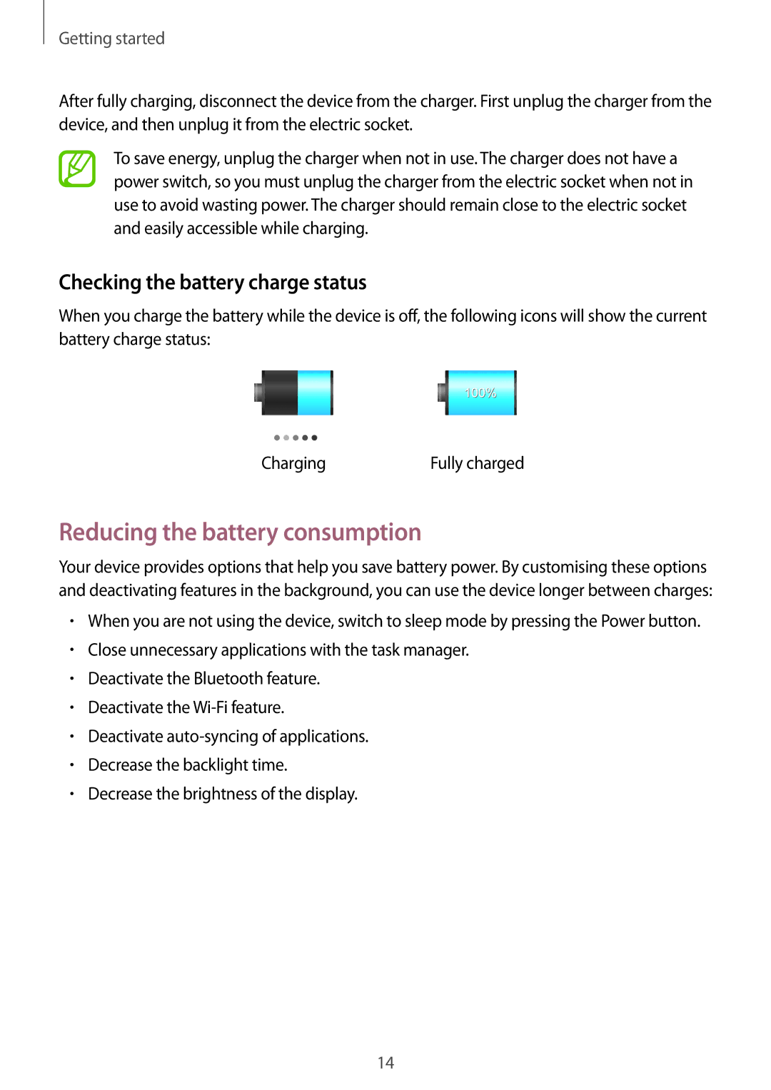 Samsung GT-P5220GNAAMN, GT-P5220ZWASEB, GT-P5220ZWAVD2 Reducing the battery consumption, Checking the battery charge status 