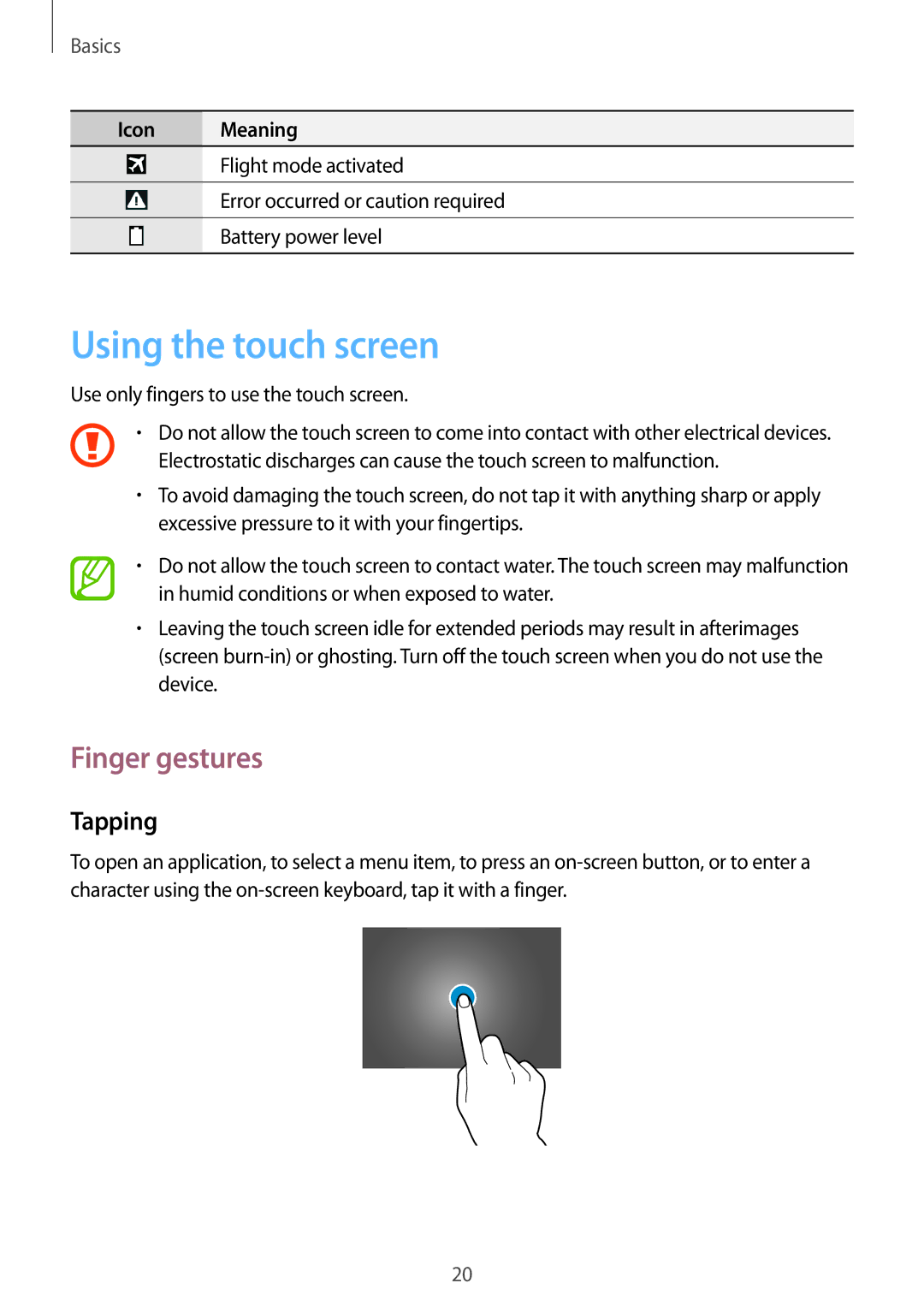 Samsung GT-P5220GNAAUT, GT-P5220ZWASEB, GT-P5220ZWAVD2, GT-P5220MKADBT manual Using the touch screen, Finger gestures, Tapping 