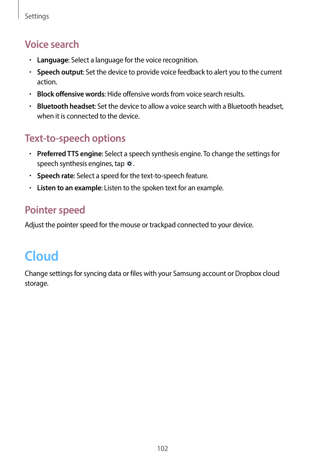 Samsung GT-P5220ZWASFR, GT-P5220ZWASEB, GT-P5220ZWAVD2 manual Cloud, Voice search, Text-to-speech options, Pointer speed 