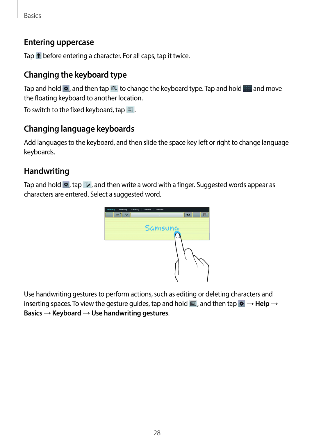 Samsung GT-P5220ZWADBT manual Entering uppercase, Changing the keyboard type, Changing language keyboards, Handwriting 