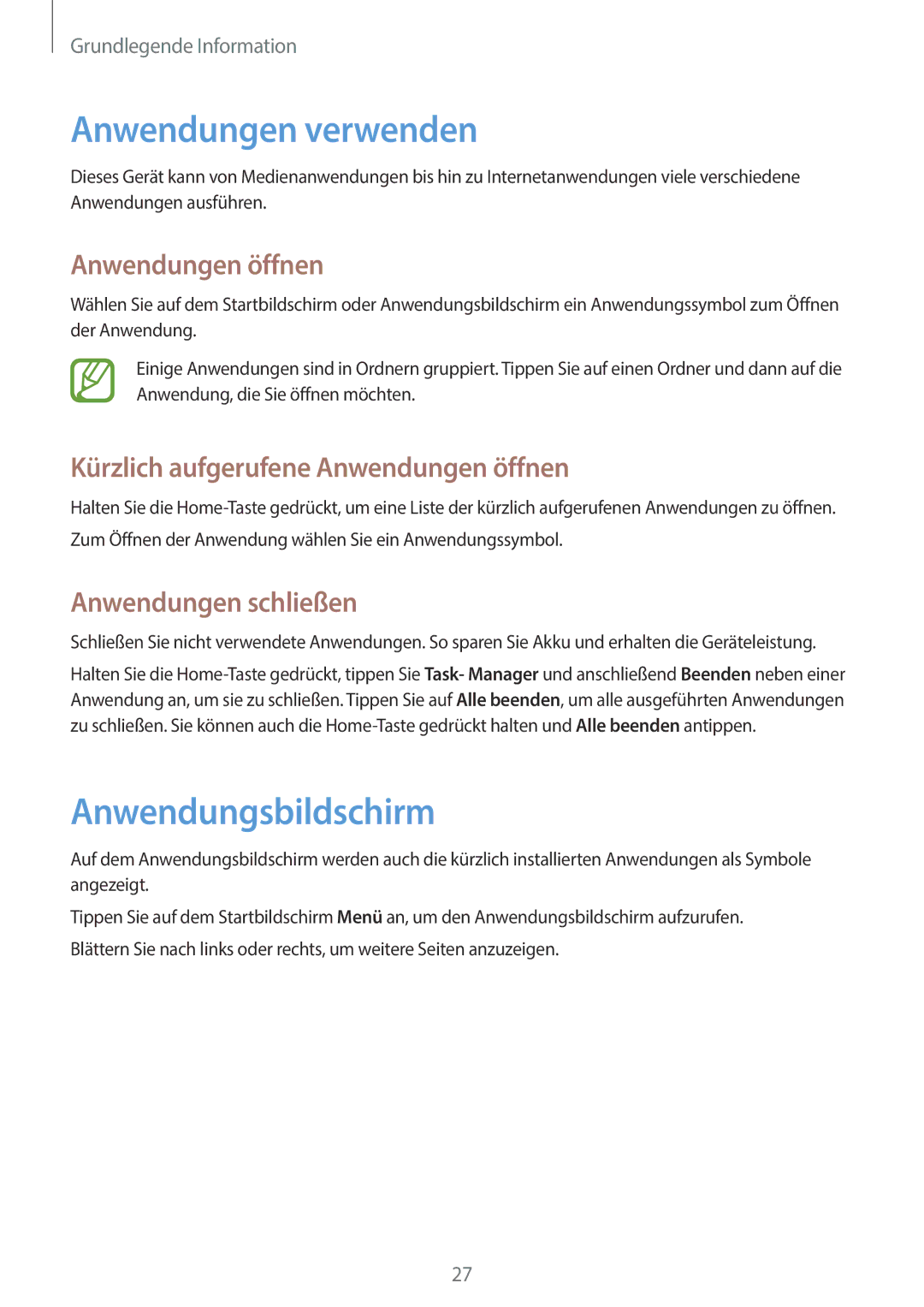 Samsung GT-P5220ZWADTM manual Anwendungen verwenden, Anwendungsbildschirm, Anwendungen öffnen, Anwendungen schließen 