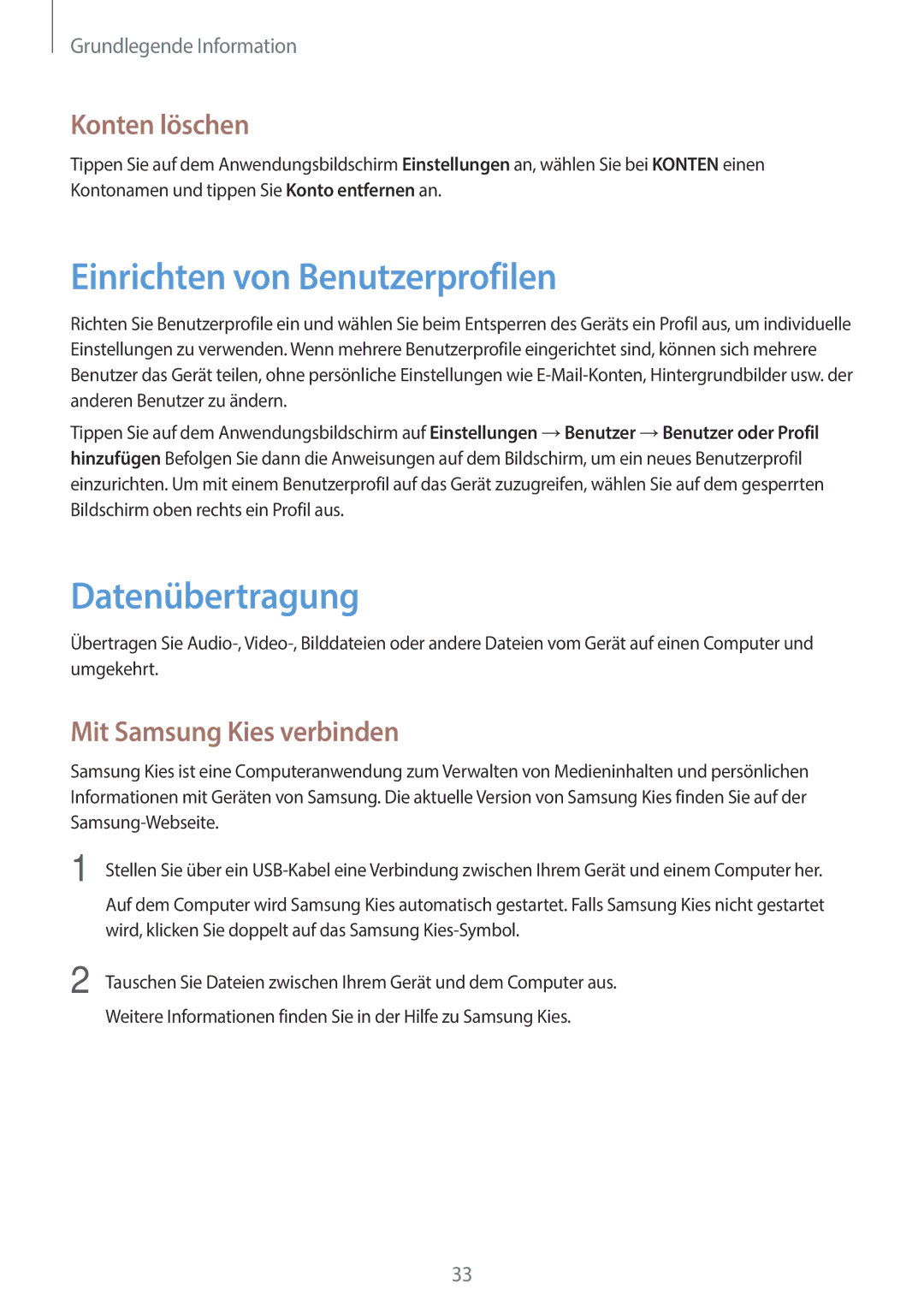 Samsung GT-P5220ZWAVD2 manual Einrichten von Benutzerprofilen, Datenübertragung, Konten löschen, Mit Samsung Kies verbinden 
