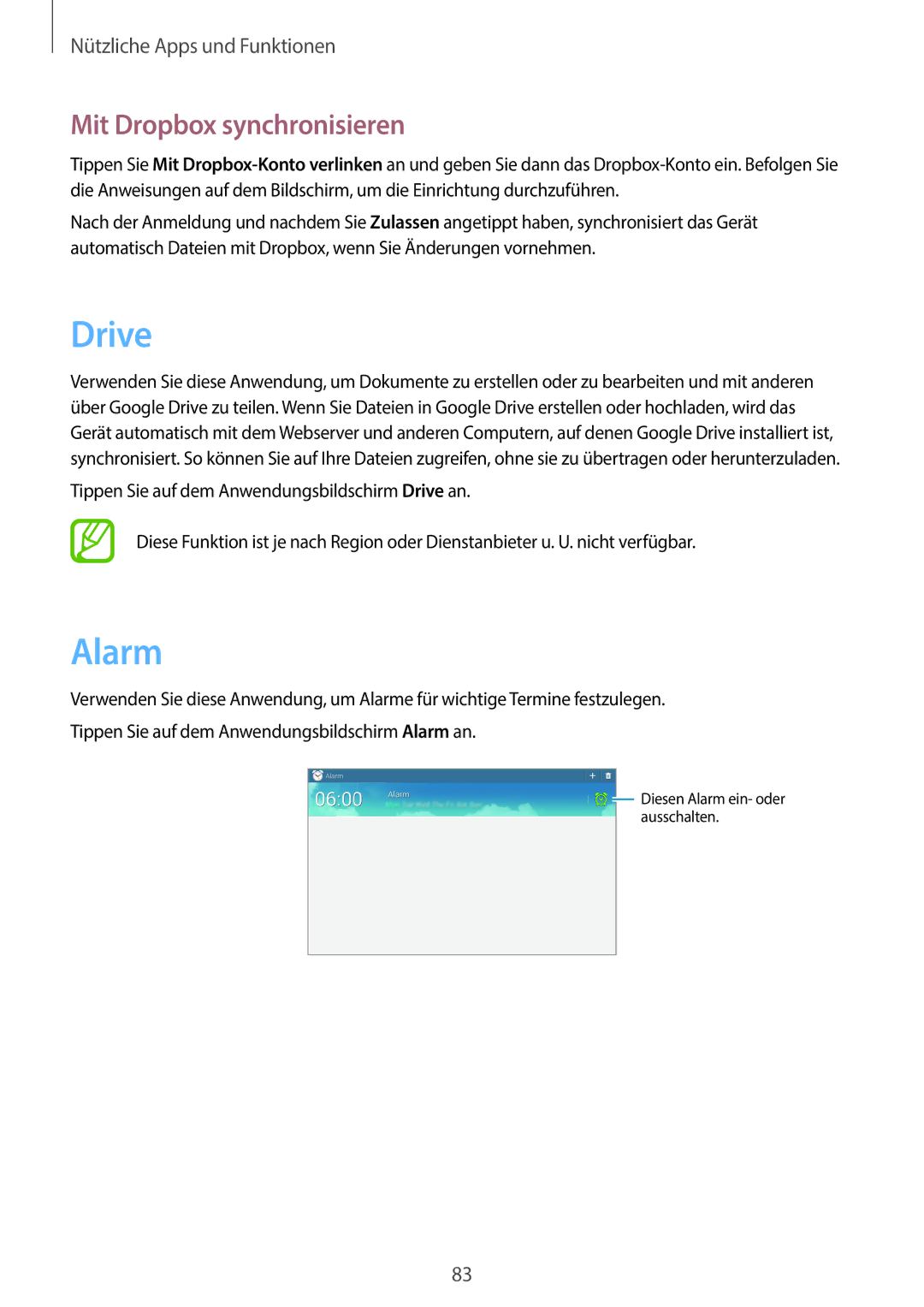 Samsung GT-P5220ZWADTM, GT-P5220ZWASEB, GT-P5220ZWAVD2, GT-P5220MKADBT manual Drive, Alarm, Mit Dropbox synchronisieren 