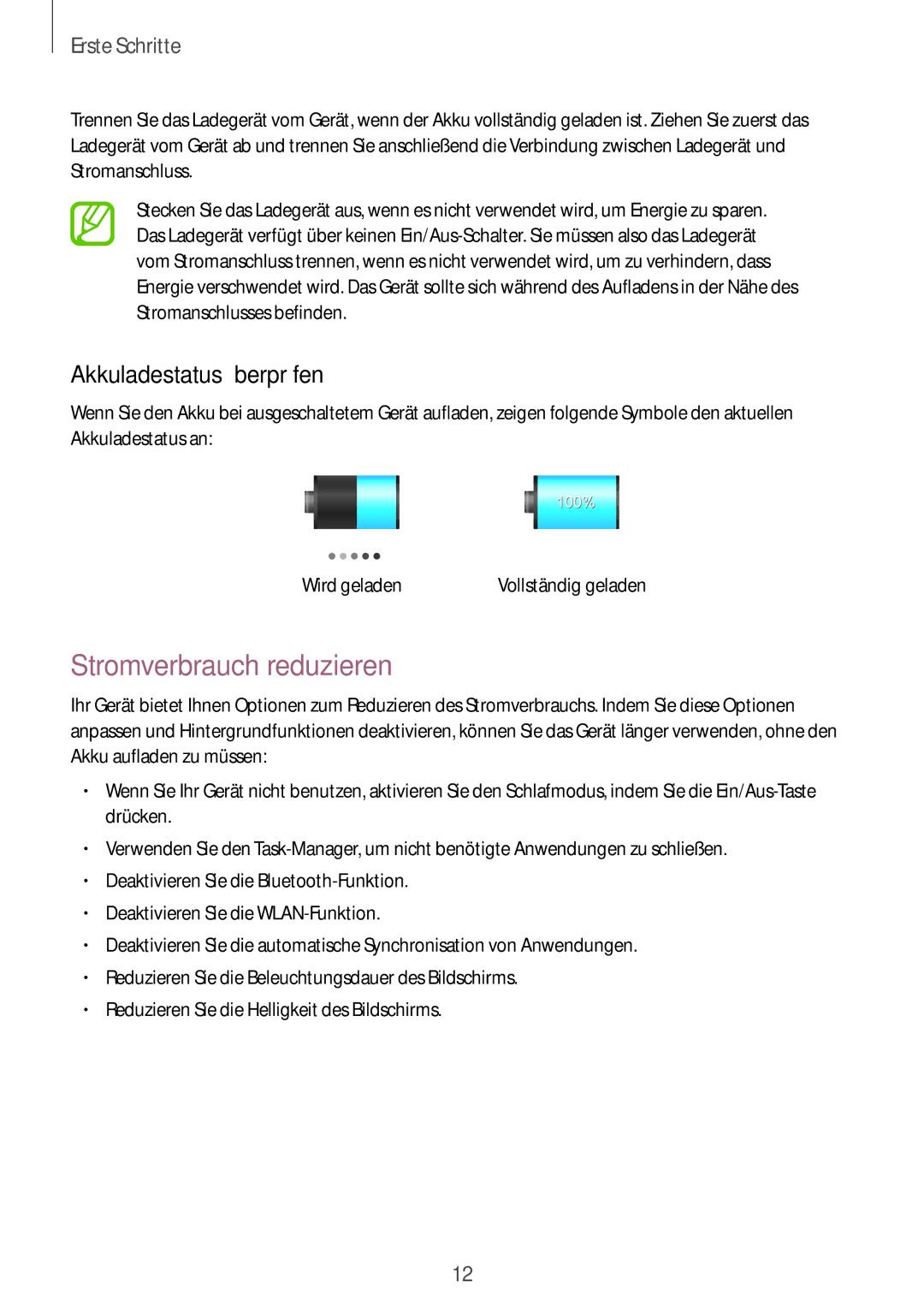 Samsung GT-P5220MKATMN, GT-P5220ZWASEB, GT-P5220ZWAVD2, GT-P5220MKADBT Stromverbrauch reduzieren, Akkuladestatus überprüfen 