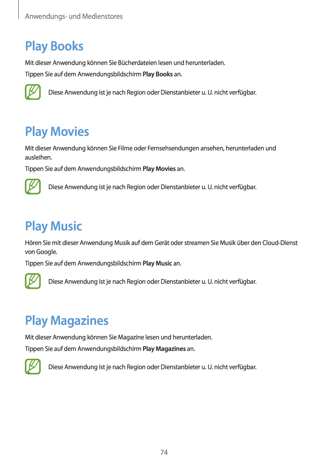 Samsung GT-P5220MKADBT, GT-P5220ZWASEB Play Books, Play Movies, Play Music, Play Magazines, Anwendungs- und Medienstores 