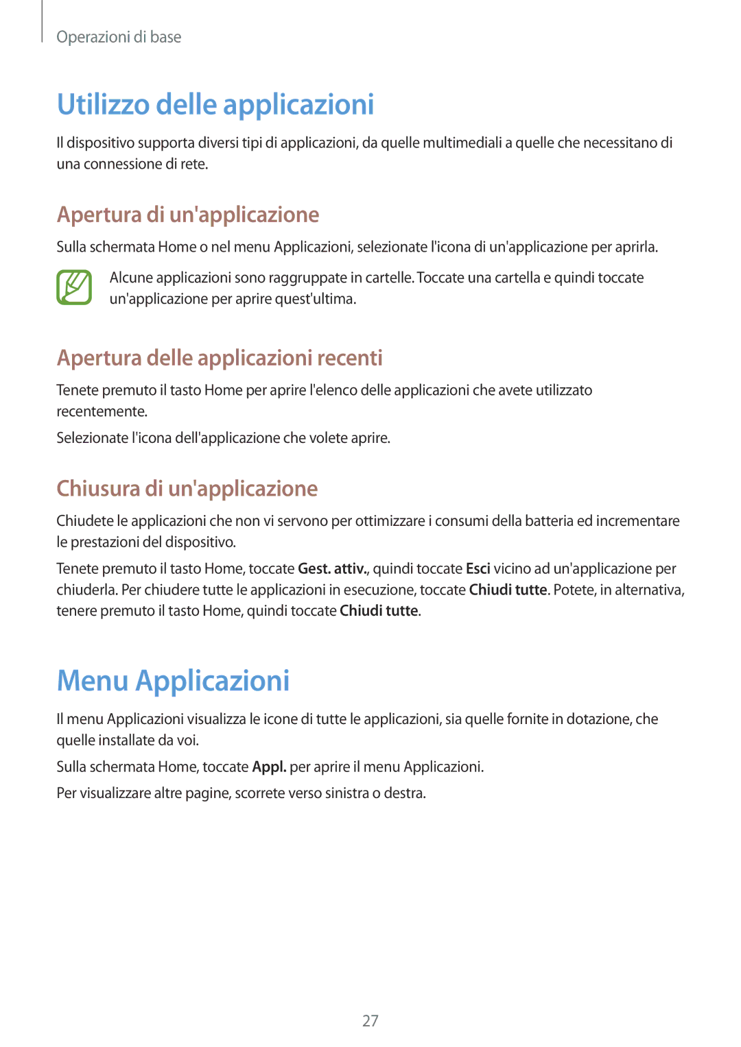 Samsung GT-P5220ZWATIM manual Utilizzo delle applicazioni, Menu Applicazioni, Apertura di unapplicazione 