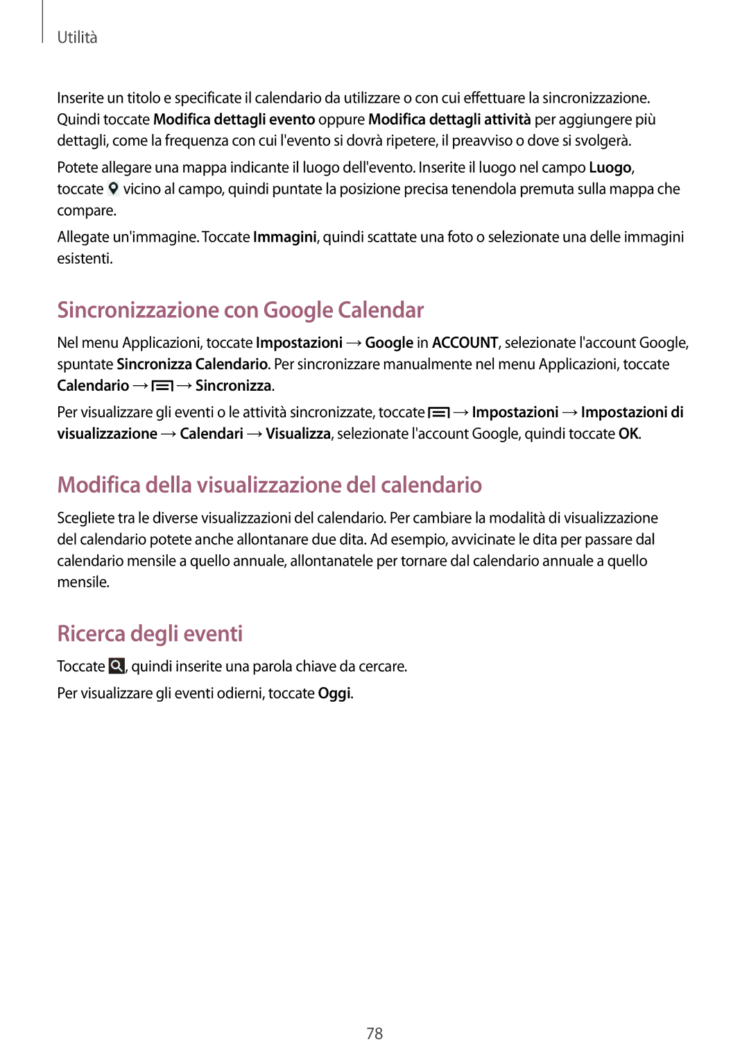 Samsung GT-P5220ZWATIM manual Sincronizzazione con Google Calendar, Modifica della visualizzazione del calendario 