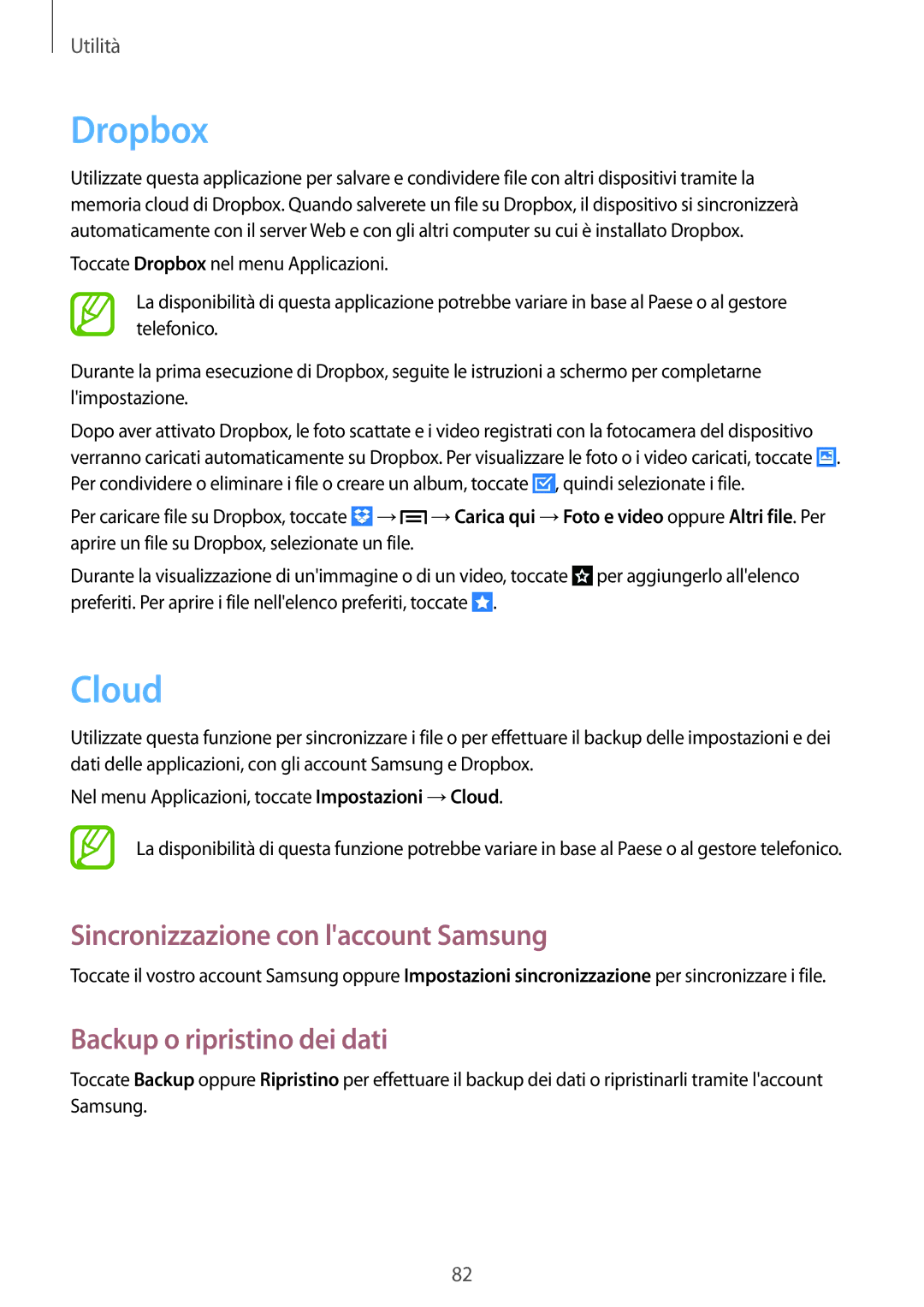 Samsung GT-P5220ZWATIM manual Dropbox, Cloud, Sincronizzazione con laccount Samsung, Backup o ripristino dei dati 
