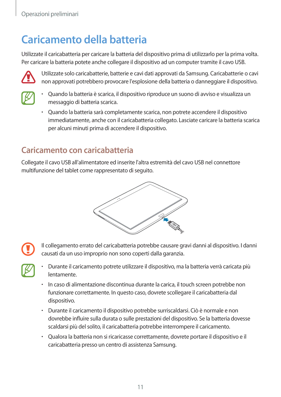 Samsung GT-P5220ZWATIM manual Caricamento della batteria, Caricamento con caricabatteria 