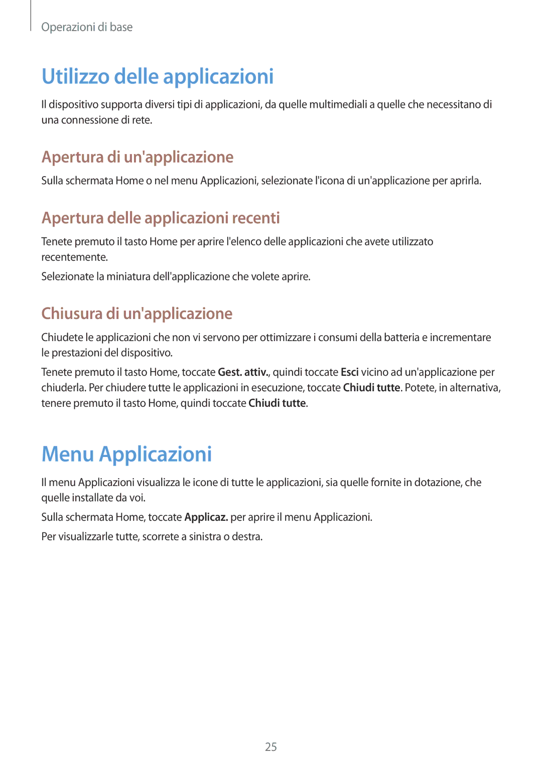 Samsung GT-P5220ZWATIM manual Utilizzo delle applicazioni, Menu Applicazioni, Apertura di unapplicazione 