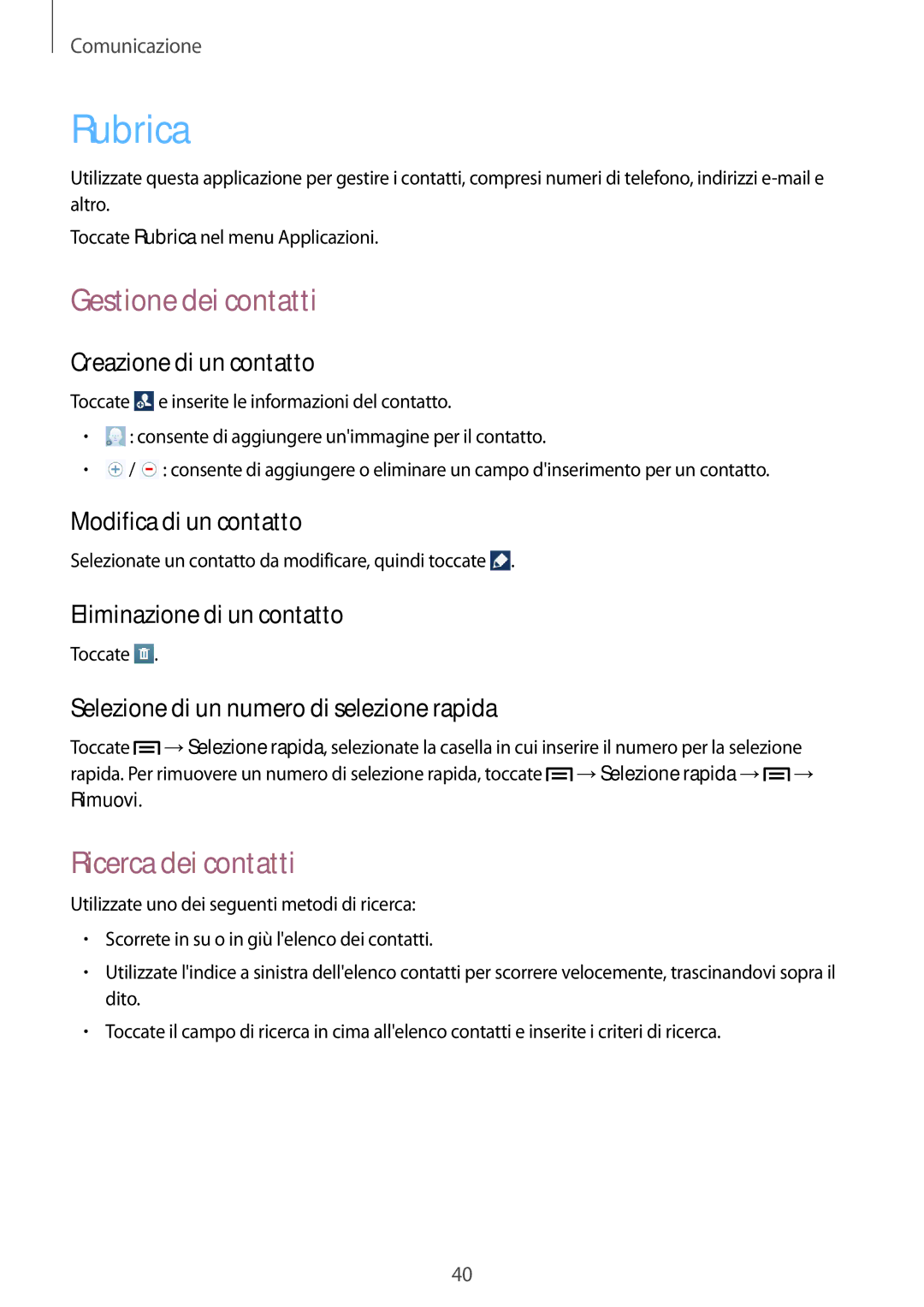 Samsung GT-P5220ZWATIM manual Rubrica, Gestione dei contatti, Ricerca dei contatti 