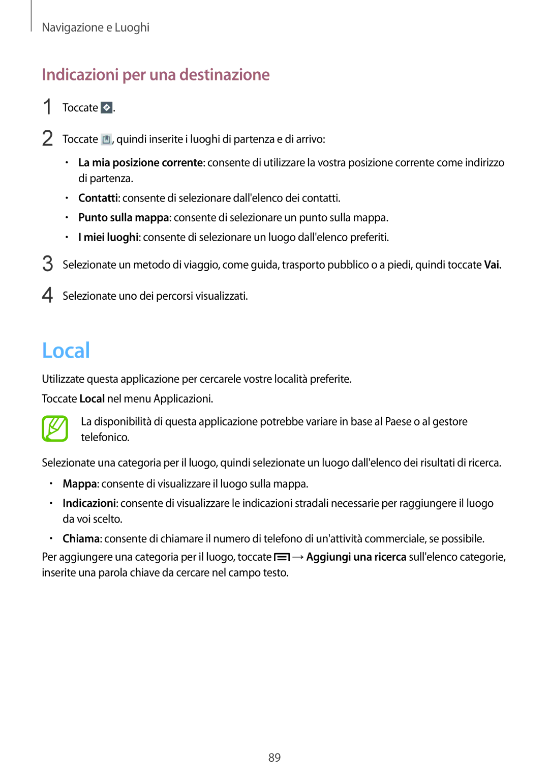 Samsung GT-P5220ZWATIM manual Local, Indicazioni per una destinazione 