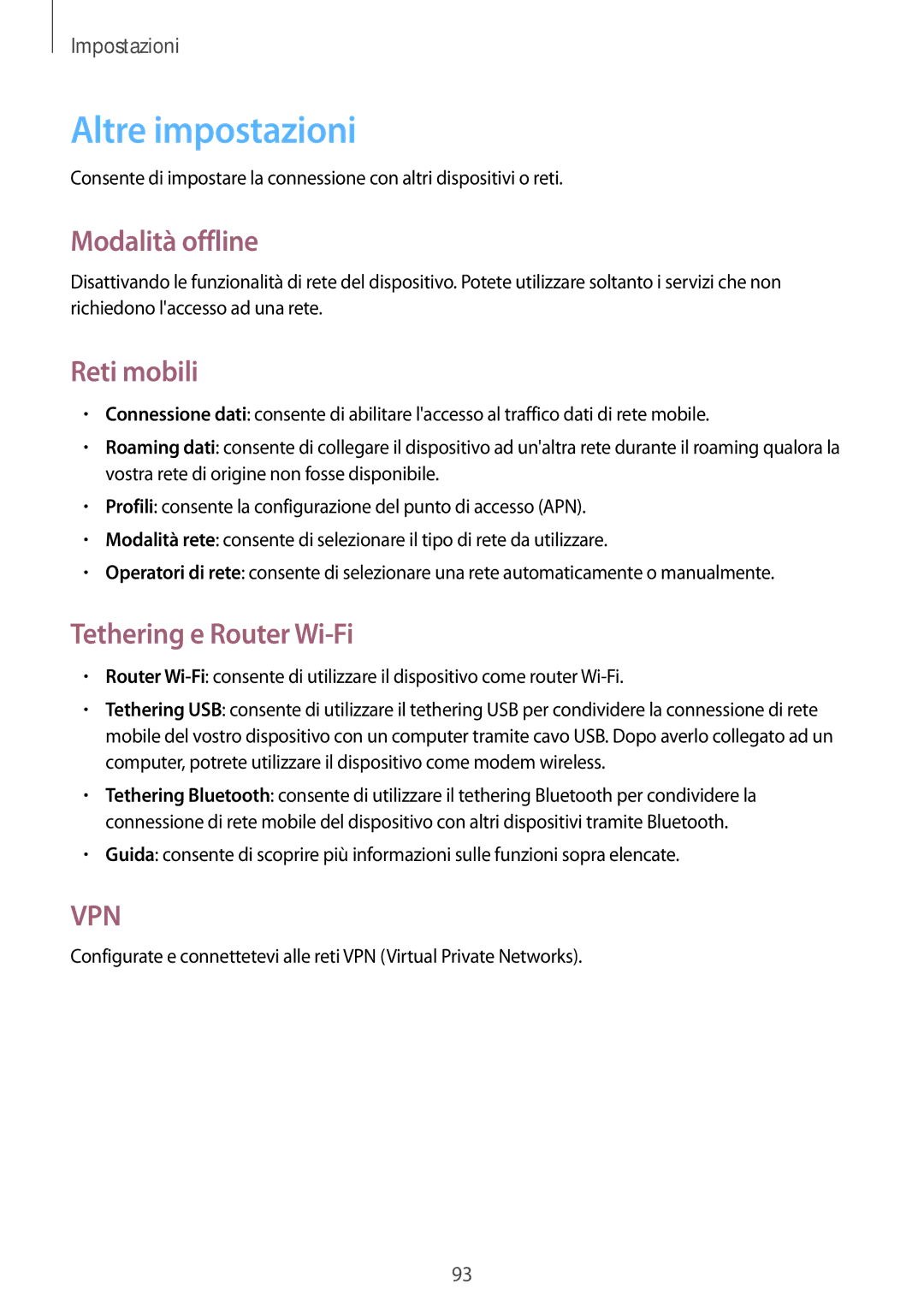 Samsung GT-P5220ZWATIM manual Altre impostazioni, Modalità offline, Reti mobili, Tethering e Router Wi-Fi 