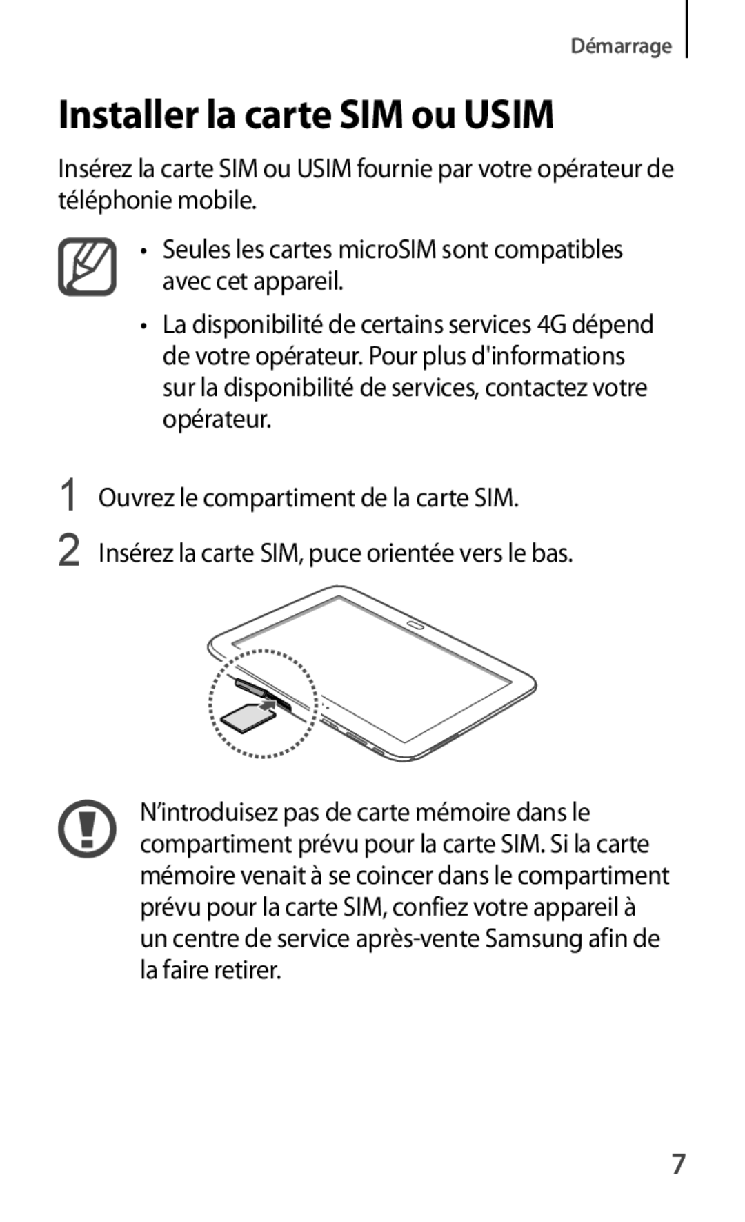 Samsung GT-P5220ZWASFR, GT-P5220ZWAXEF, GT-P5220ZWAFTM, GT-P5220MKAXEF manual Installer la carte SIM ou Usim 