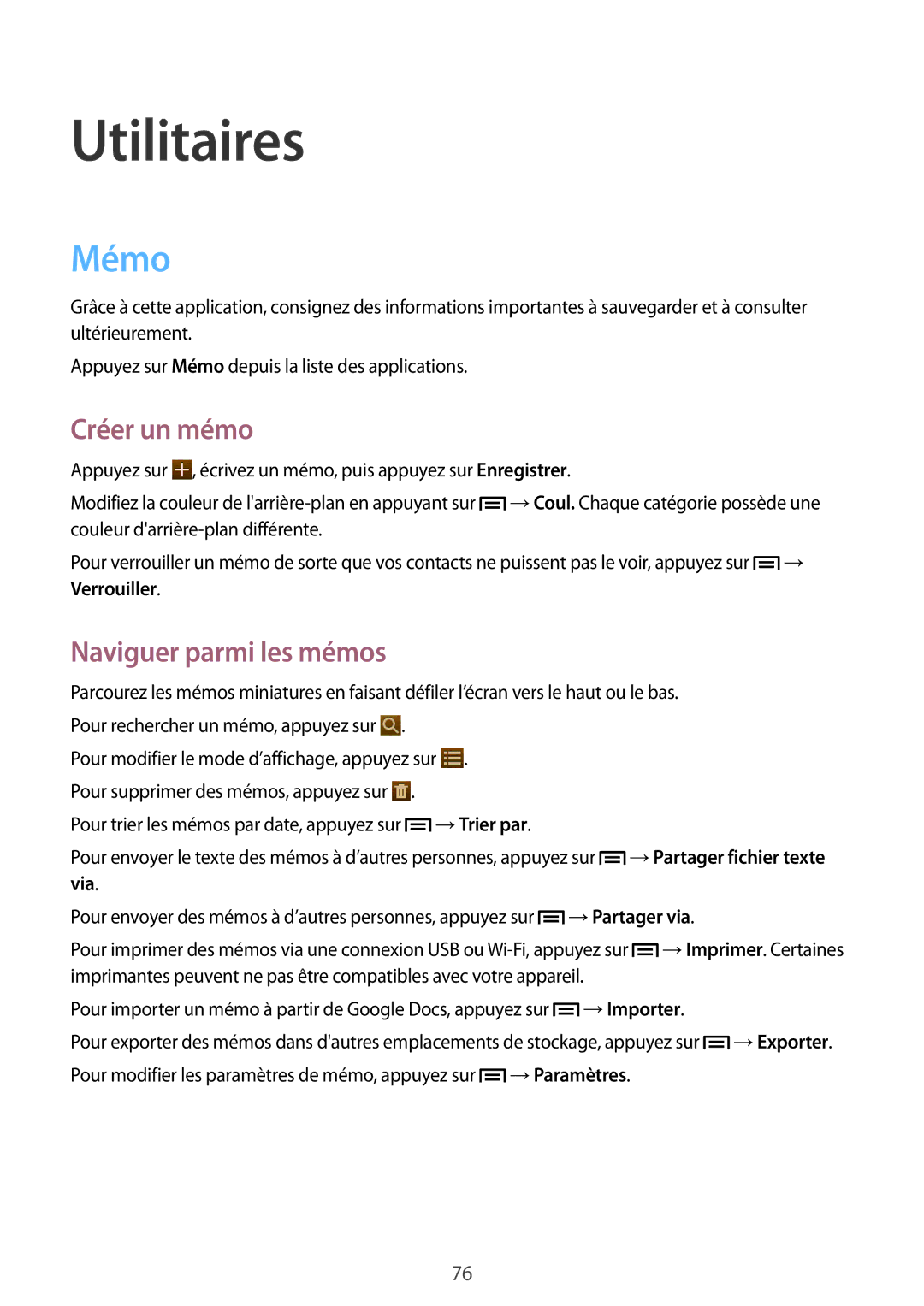 Samsung GT-P5220ZWAXEF, GT-P5220ZWAFTM manual Utilitaires, Mémo, Créer un mémo, Naviguer parmi les mémos, Verrouiller 