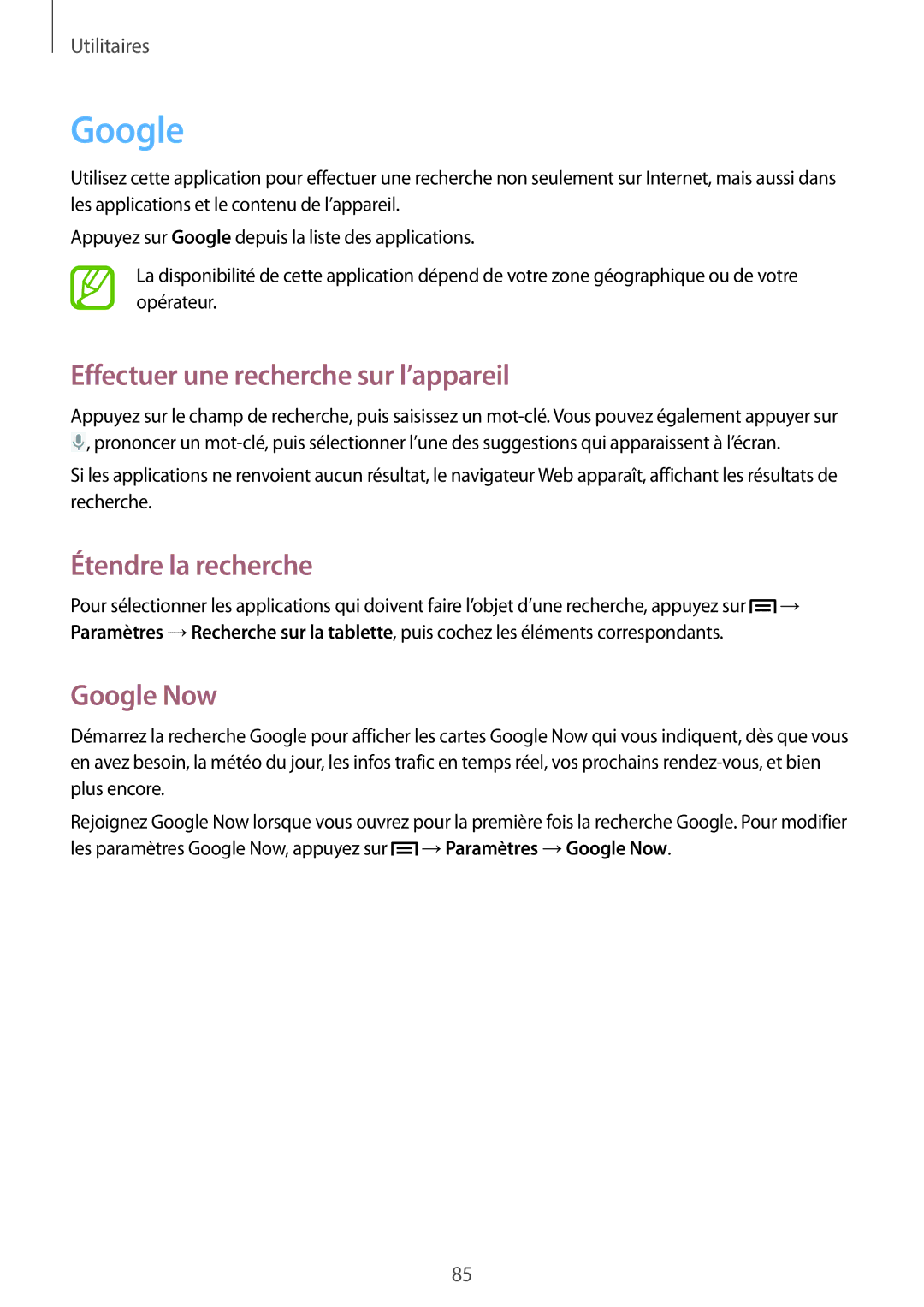 Samsung GT-P5220ZWAFTM, GT-P5220ZWAXEF manual Effectuer une recherche sur l’appareil, Étendre la recherche, Google Now 