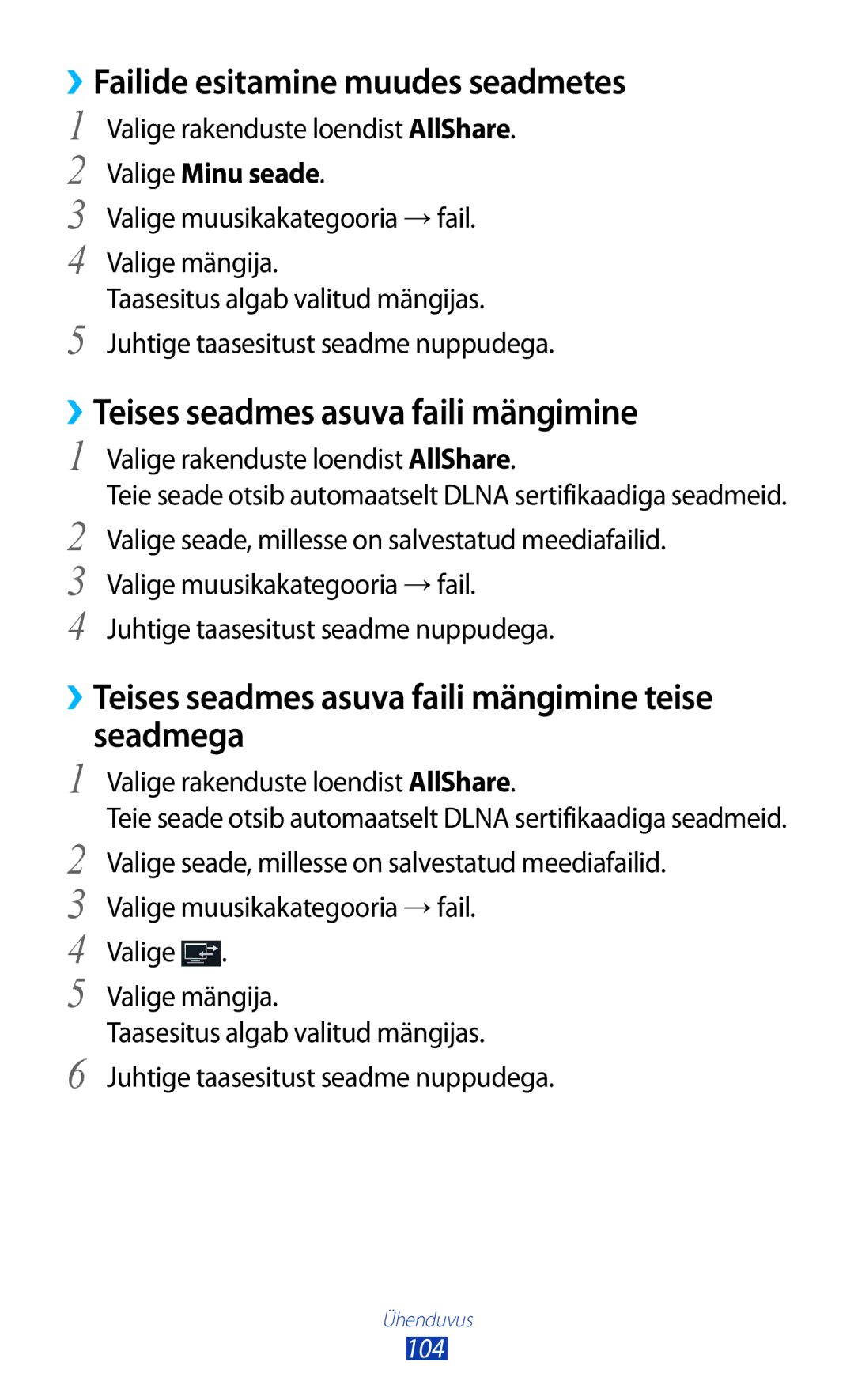 Samsung GT-P6200MAASEB ››Failide esitamine muudes seadmetes, ››Teises seadmes asuva faili mängimine, Valige Minu seade 