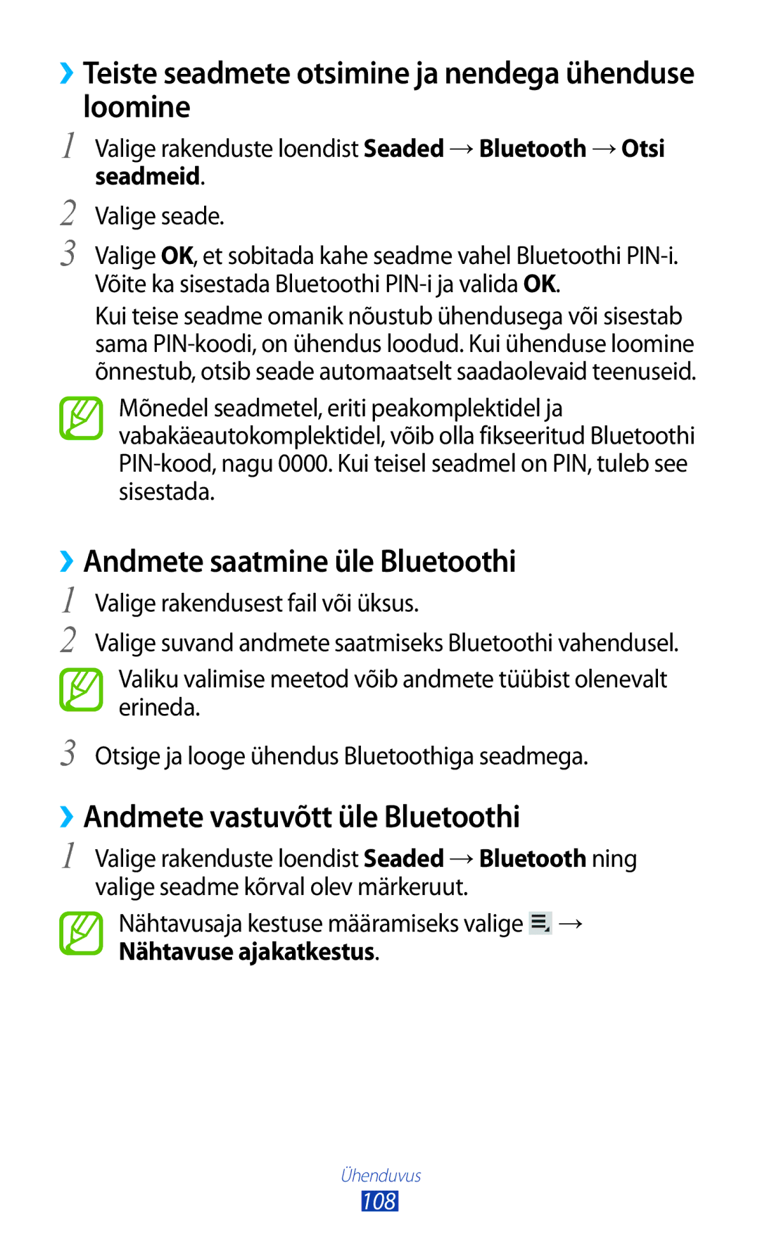 Samsung GT-P6200MAASEB manual ››Teiste seadmete otsimine ja nendega ühenduse loomine, ››Andmete saatmine üle Bluetoothi 