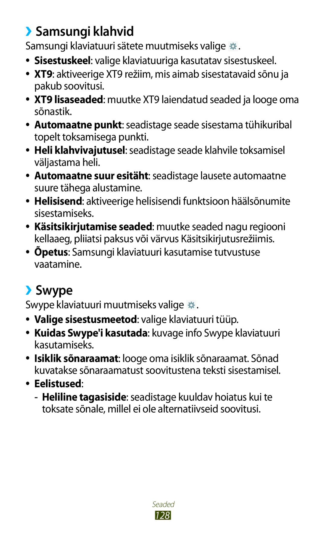 Samsung GT-P6200MAASEB manual ››Samsungi klahvid, ››Swype, Õpetus Samsungi klaviatuuri kasutamise tutvustuse vaatamine 