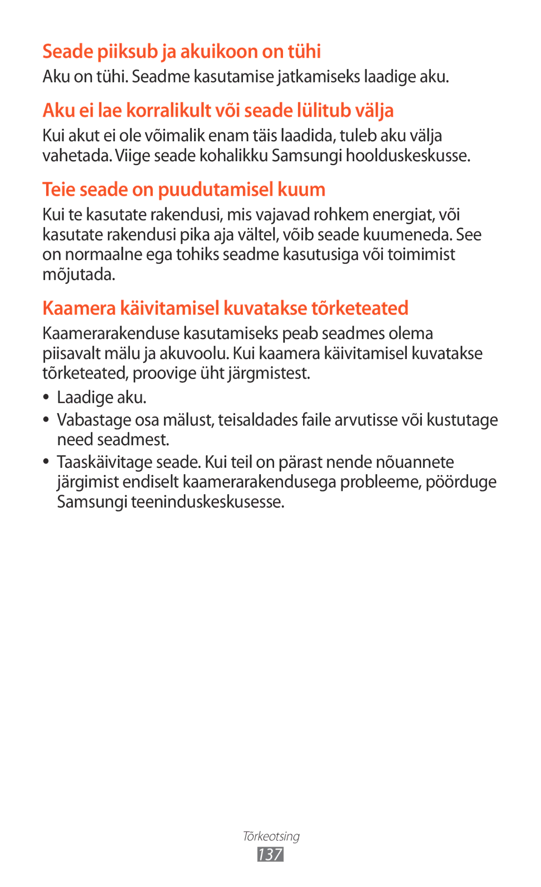 Samsung GT-P6200UWASEB, GT-P6200MAASEB manual Aku ei lae korralikult või seade lülitub välja 