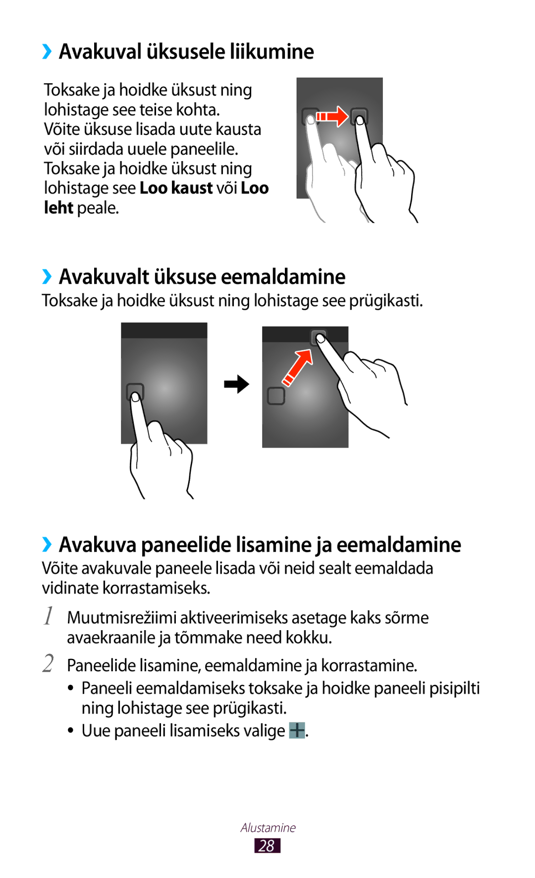 Samsung GT-P6200MAASEB, GT-P6200UWASEB manual ››Avakuval üksusele liikumine, ››Avakuvalt üksuse eemaldamine 