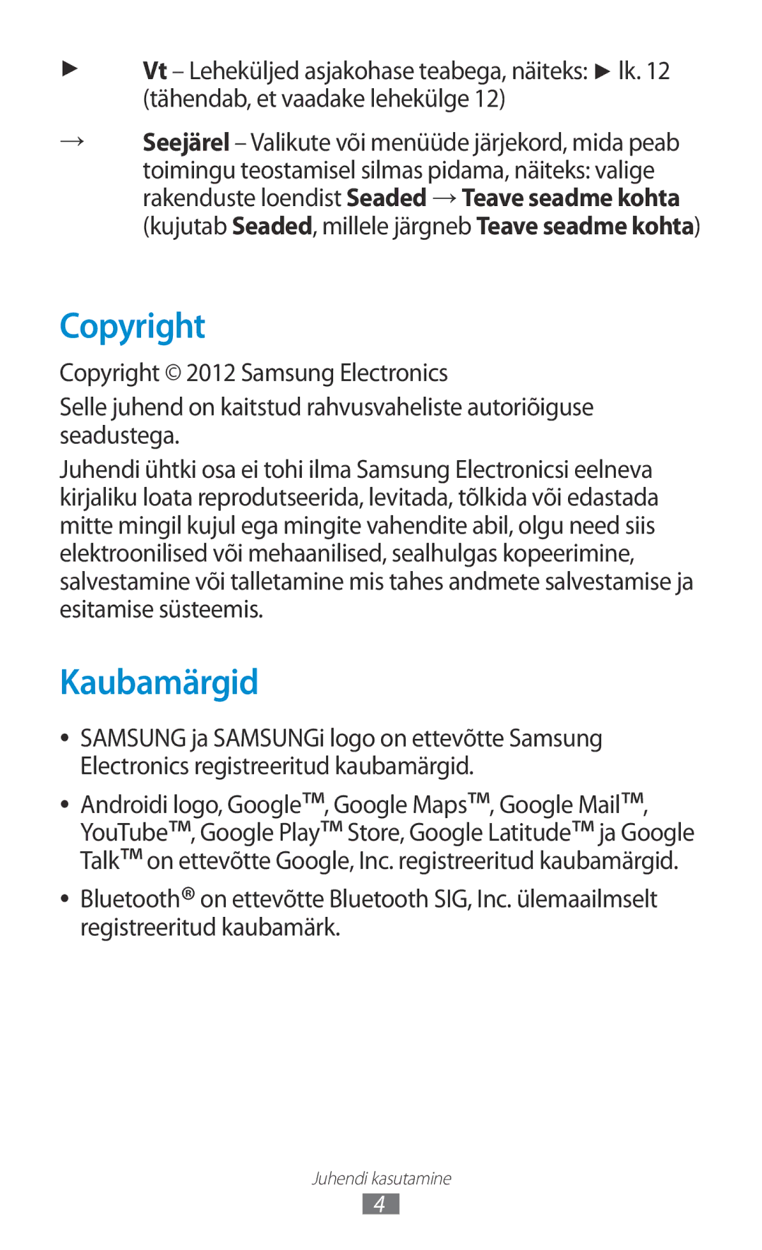 Samsung GT-P6200MAASEB, GT-P6200UWASEB manual Copyright, Kaubamärgid 