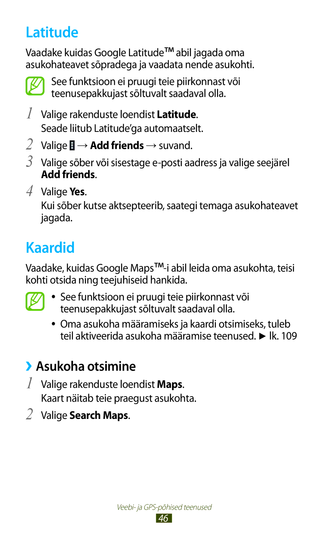 Samsung GT-P6200MAASEB, GT-P6200UWASEB manual Latitude, Kaardid, ››Asukoha otsimine, Add friends, Valige Search Maps 