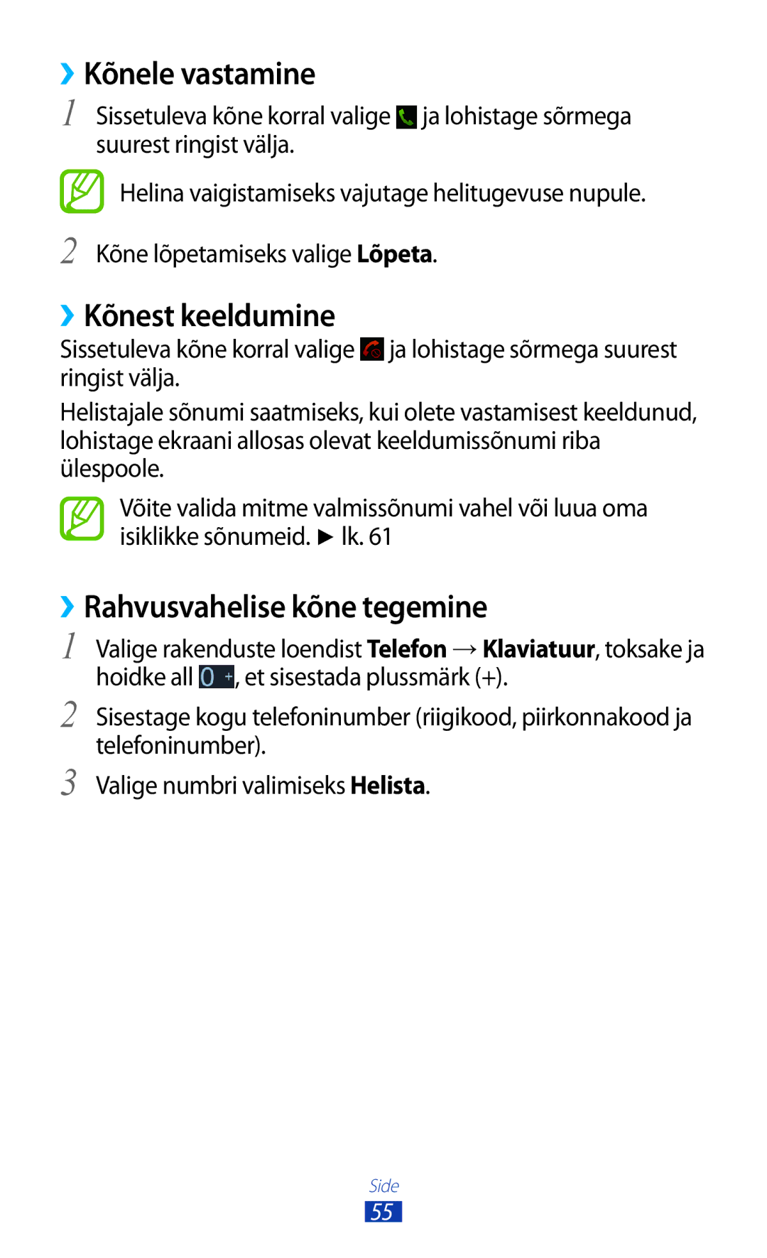 Samsung GT-P6200UWASEB, GT-P6200MAASEB manual ››Kõnele vastamine, ››Kõnest keeldumine, ››Rahvusvahelise kõne tegemine 