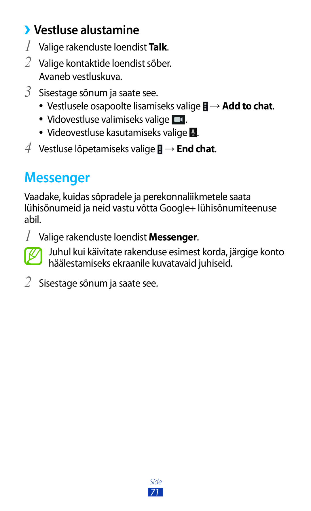 Samsung GT-P6200UWASEB, GT-P6200MAASEB manual Messenger, ››Vestluse alustamine 