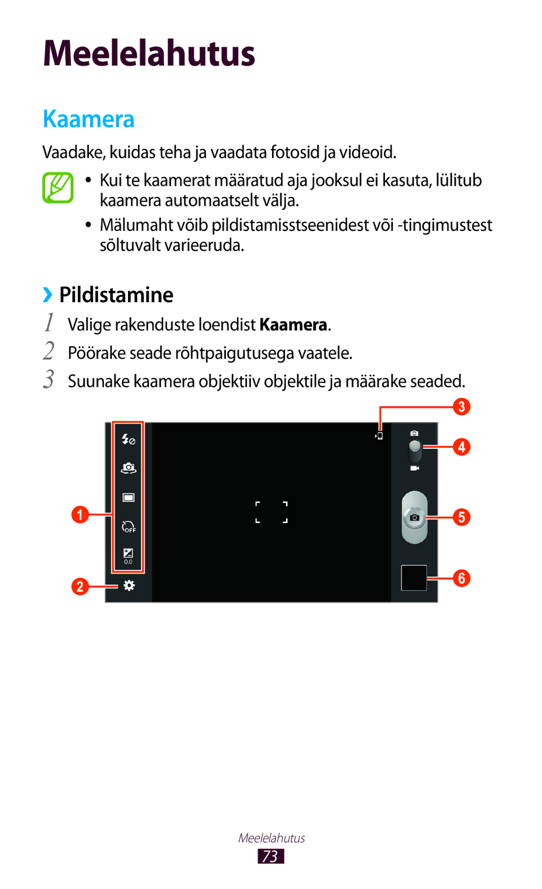 Samsung GT-P6200UWASEB, GT-P6200MAASEB manual Kaamera, ››Pildistamine, Suunake kaamera objektiiv objektile ja määrake seaded 