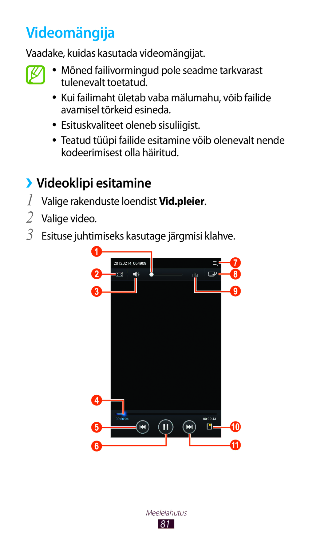 Samsung GT-P6200UWASEB, GT-P6200MAASEB manual Videomängija, ››Videoklipi esitamine 