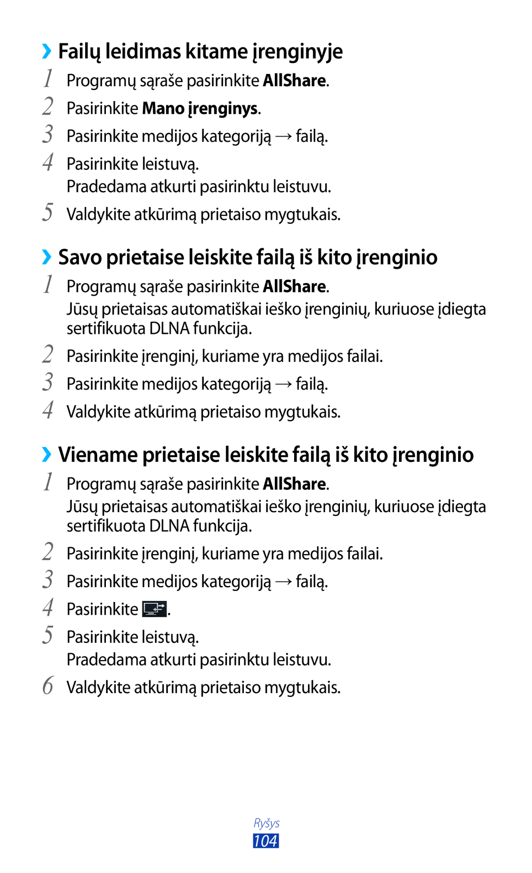 Samsung GT-P6200MAASEB manual ››Failų leidimas kitame įrenginyje, ››Savo prietaise leiskite failą iš kito įrenginio 