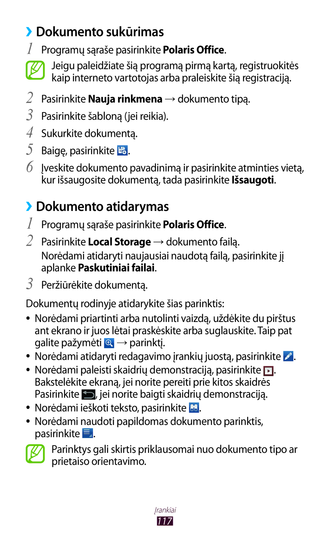 Samsung GT-P6200UWASEB manual ››Dokumento sukūrimas, ››Dokumento atidarymas, Programų sąraše pasirinkite Polaris Office 