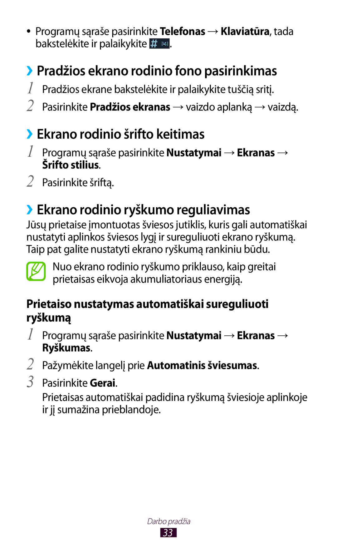 Samsung GT-P6200UWASEB manual ››Pradžios ekrano rodinio fono pasirinkimas, ››Ekrano rodinio šrifto keitimas, Šrifto stilius 