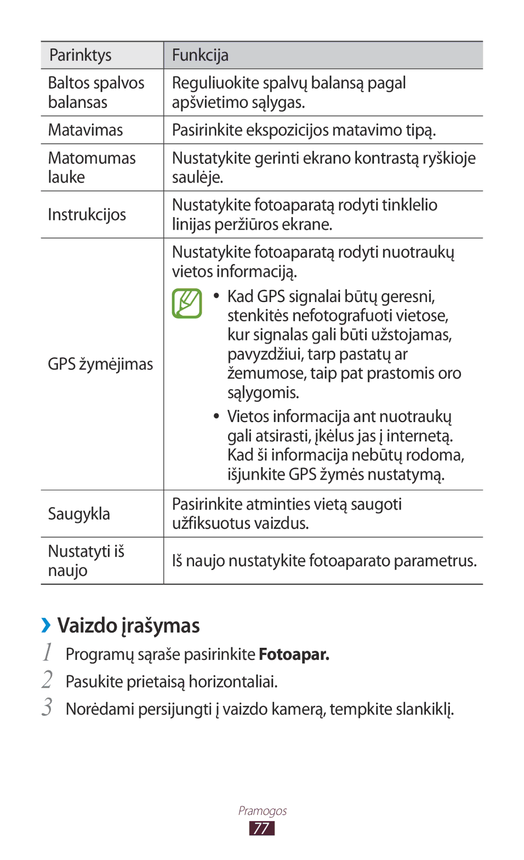 Samsung GT-P6200UWASEB, GT-P6200MAASEB manual ››Vaizdo įrašymas 