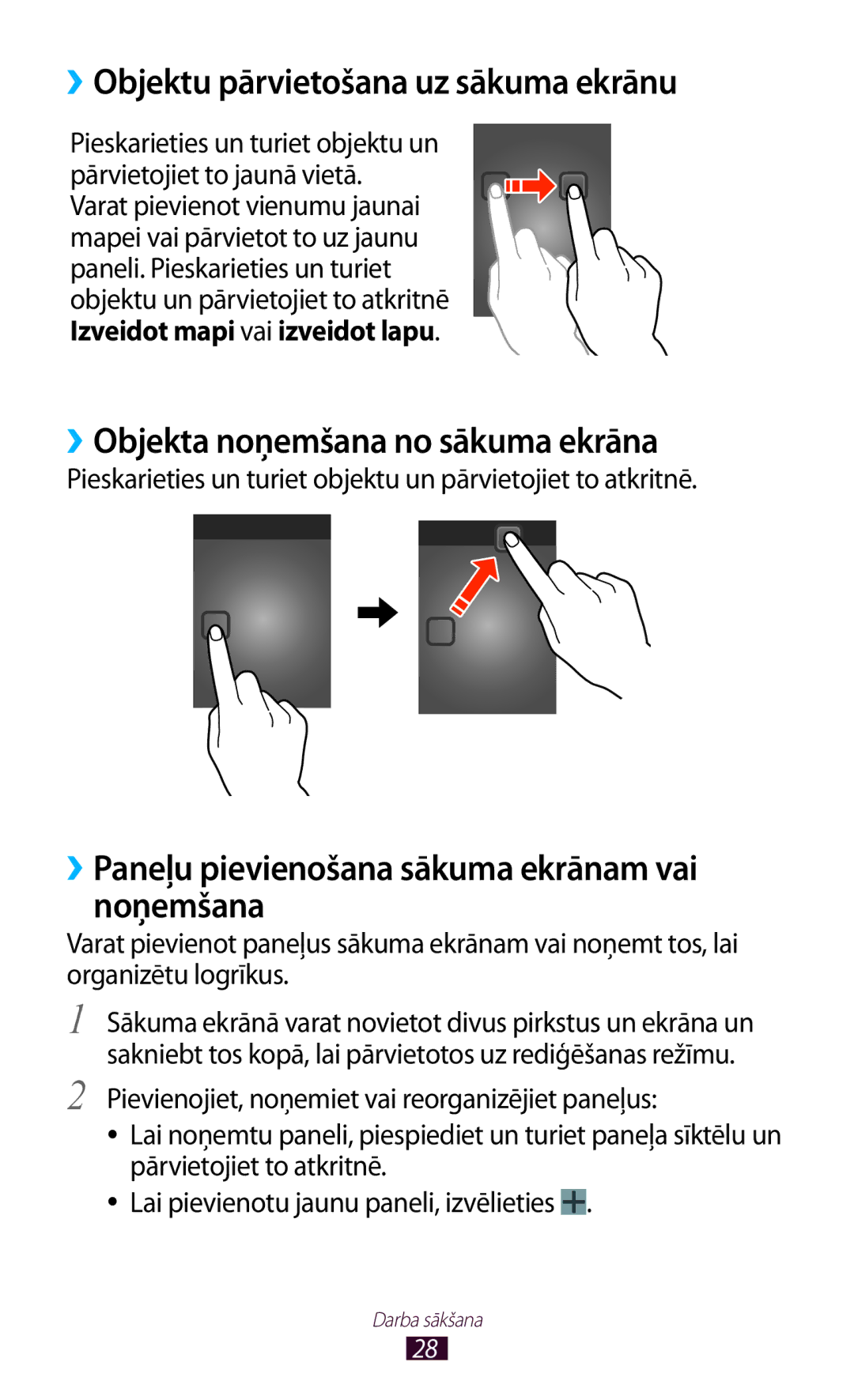 Samsung GT-P6200MAASEB, GT-P6200UWASEB manual ››Objektu pārvietošana uz sākuma ekrānu, ››Objekta noņemšana no sākuma ekrāna 