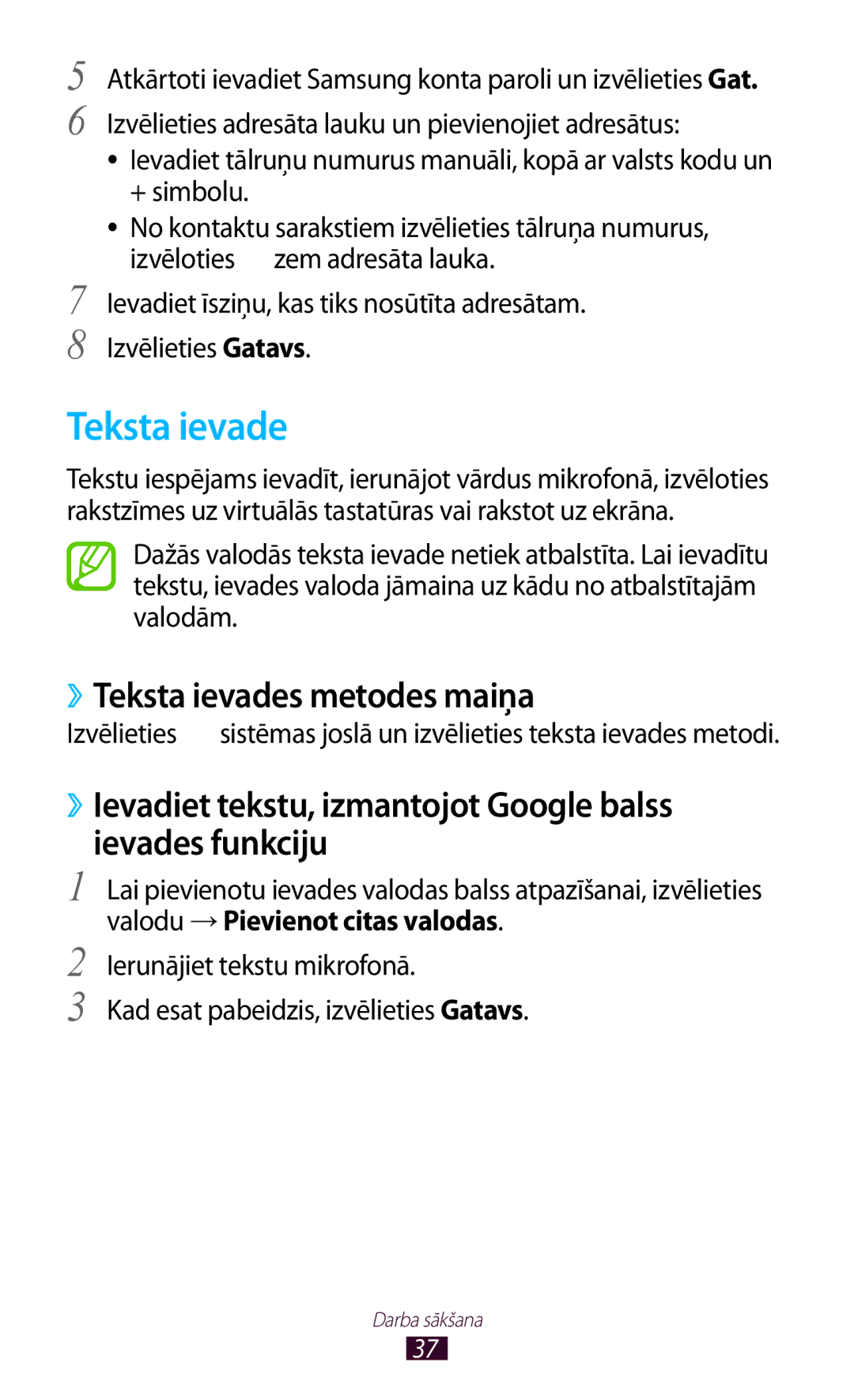 Samsung GT-P6200UWASEB ››Teksta ievades metodes maiņa, ››Ievadiet tekstu, izmantojot Google balss ievades funkciju 